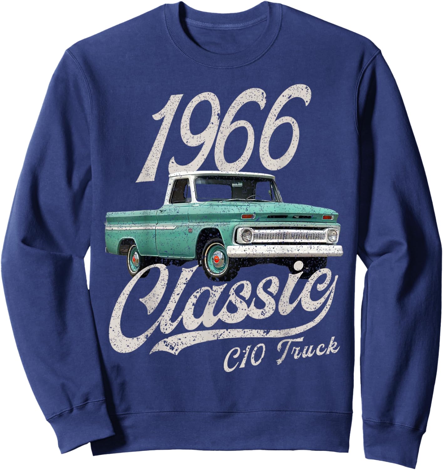 CLICK FOR MORE C10 CARS 1966 c10 truck , Small, Black Sweatshirt - Sweatshirt | Navy