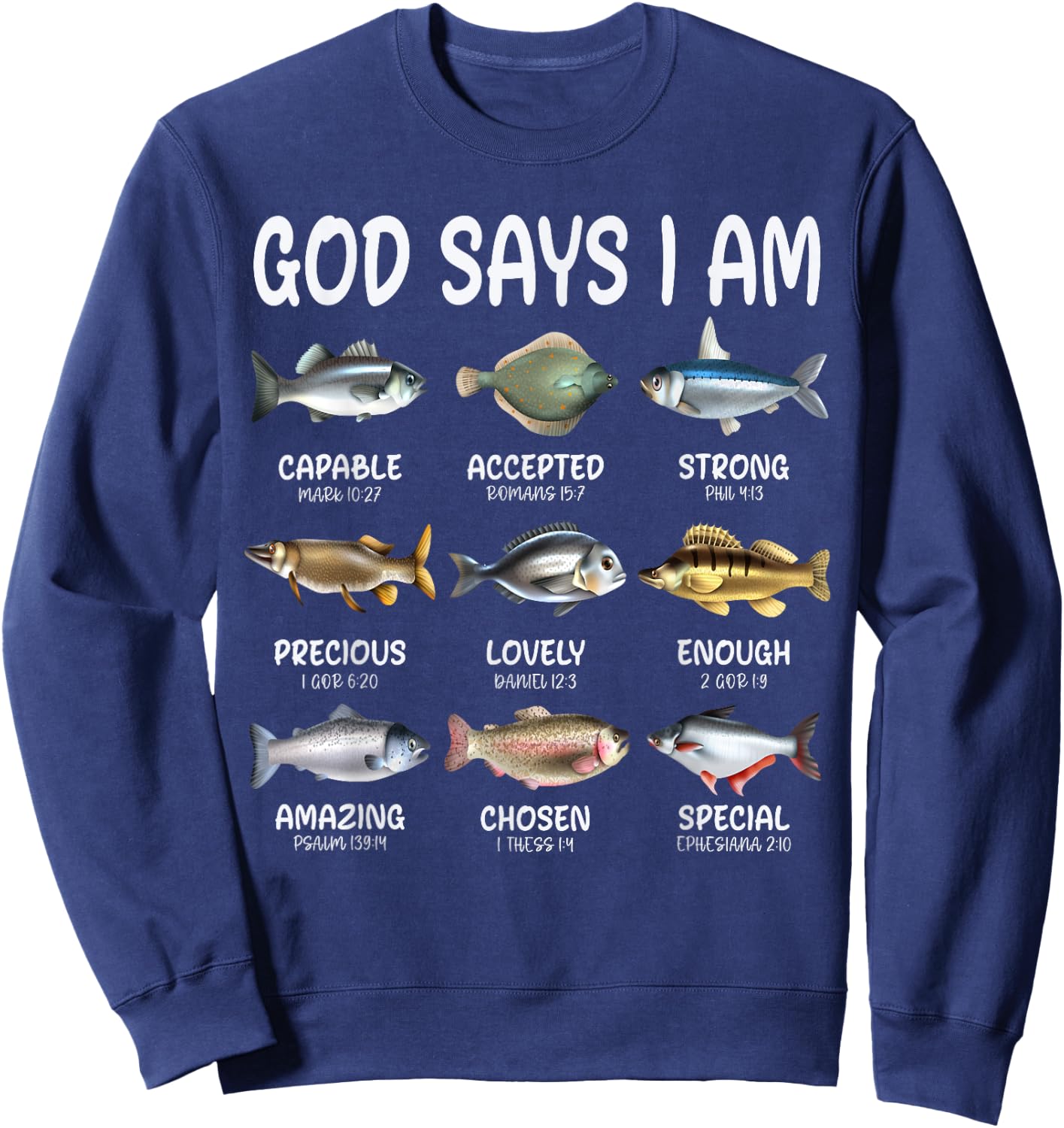 God Says I Am Christian Boys Girls Kids Fishing Fish Graphic Sweatshirt - Sweatshirt | Navy