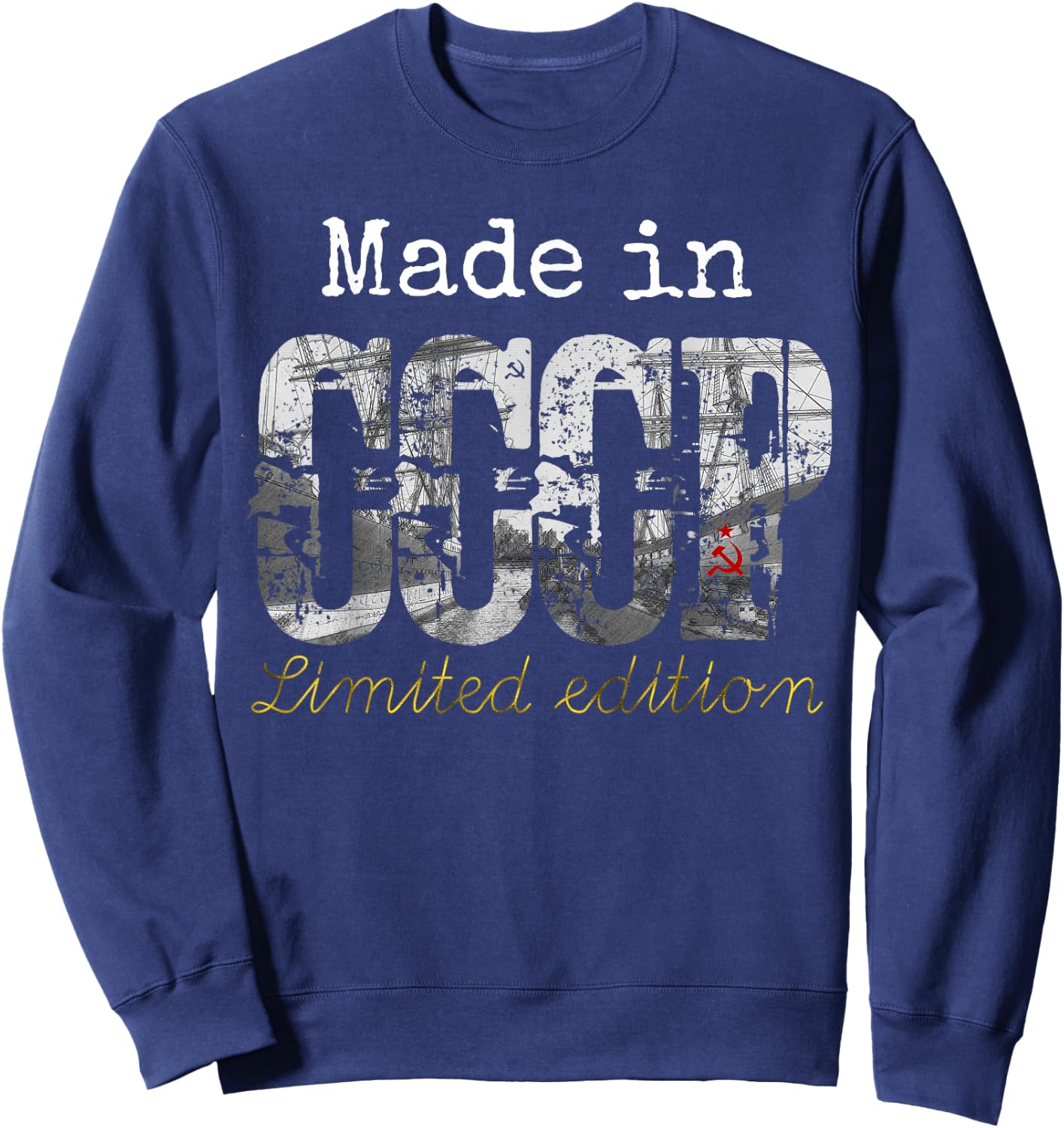 Made in CCCP Shirt Limited Edition - Retro Vintage USSR Sweatshirt - Sweatshirt | Navy