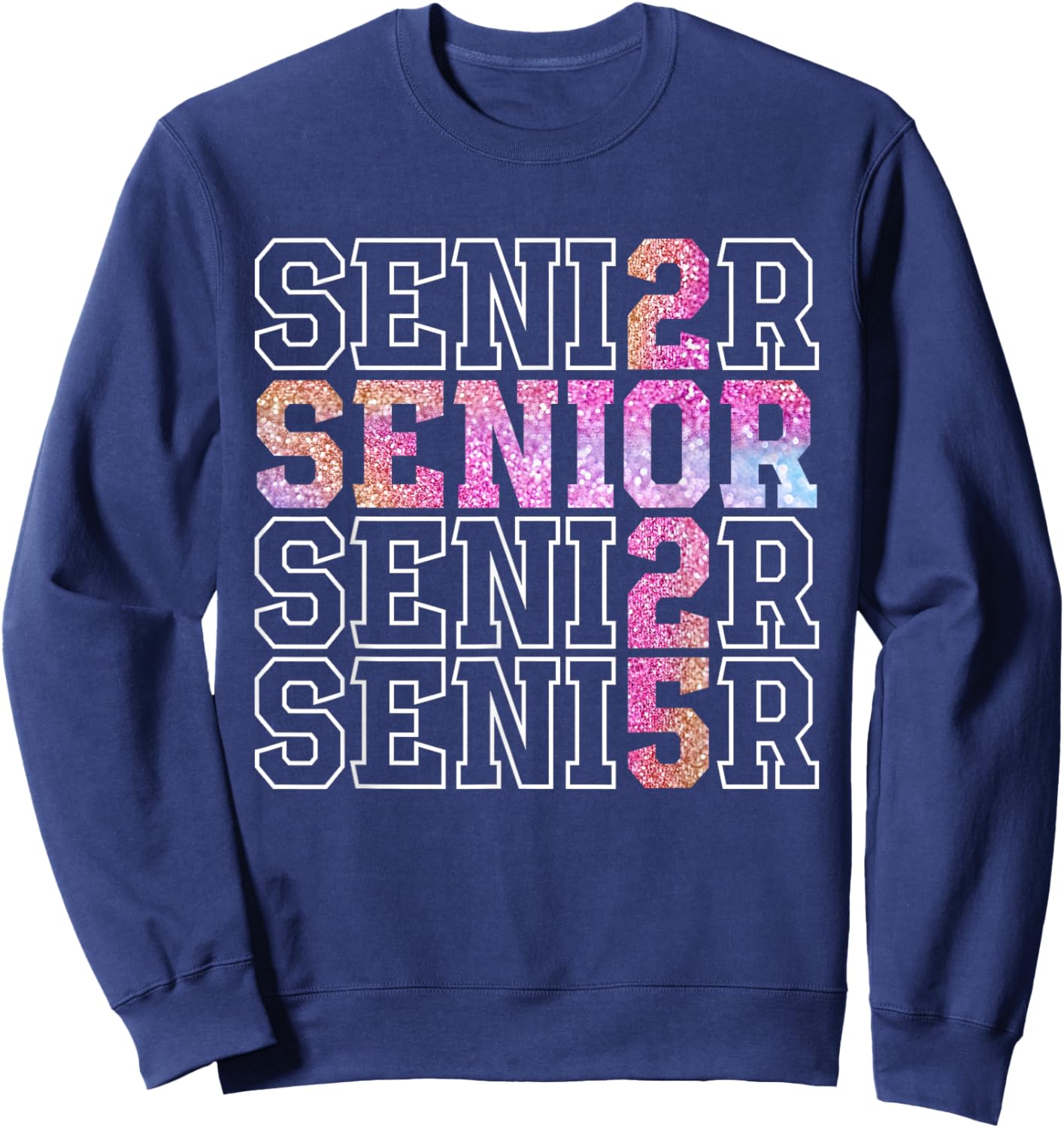 Senior 2025 Graduate High School Graduation Class of 2025 Sweatshirt - Sweatshirt | Navy