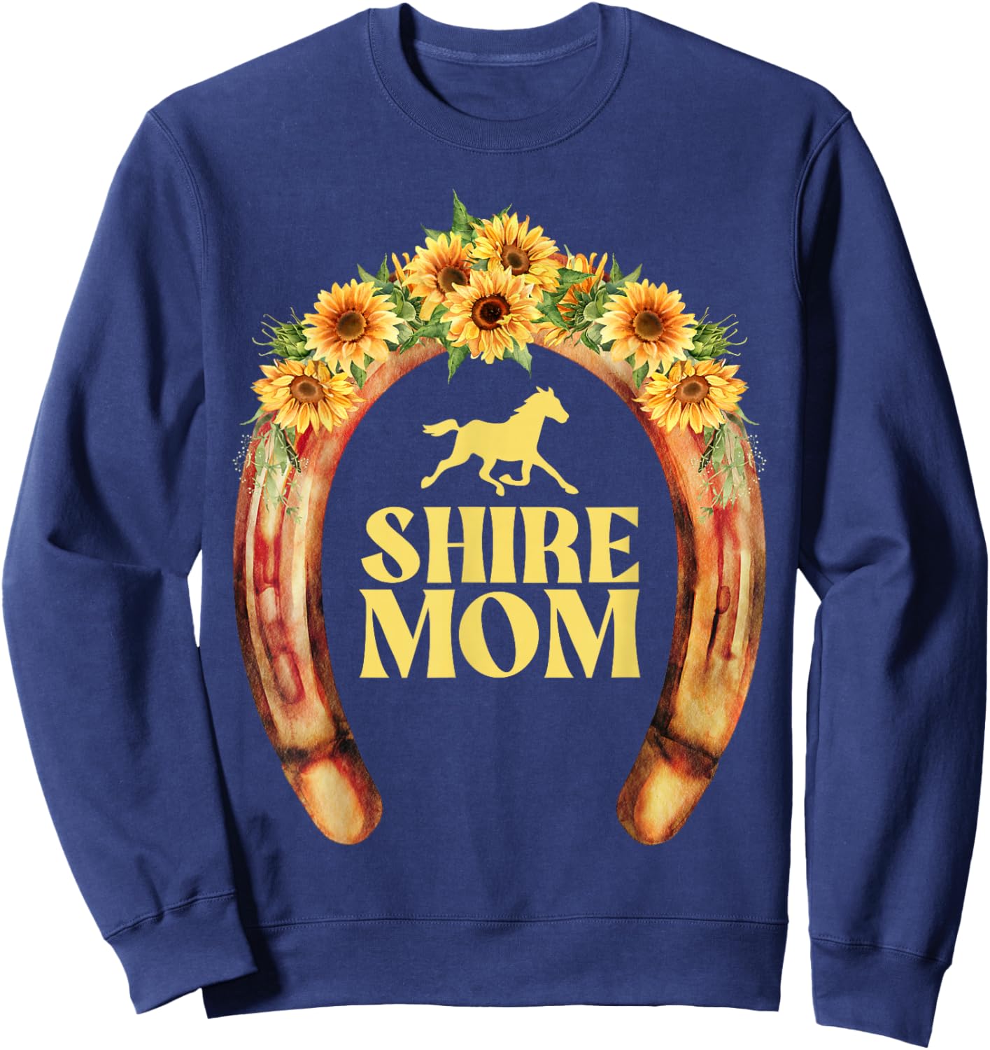 Shire Horse Mom, Shire Horse Sweatshirt - Sweatshirt | Navy