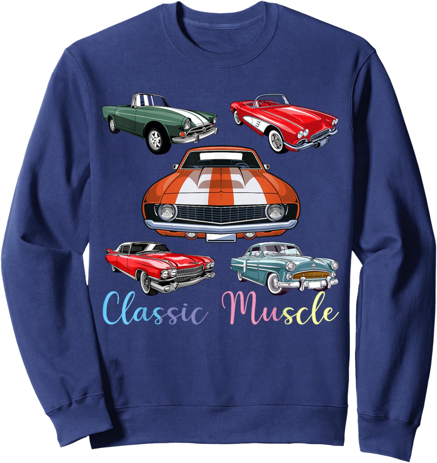 Funny Classic Car America Novelty Muscle Cars Sweatshirt - Sweatshirt | Navy