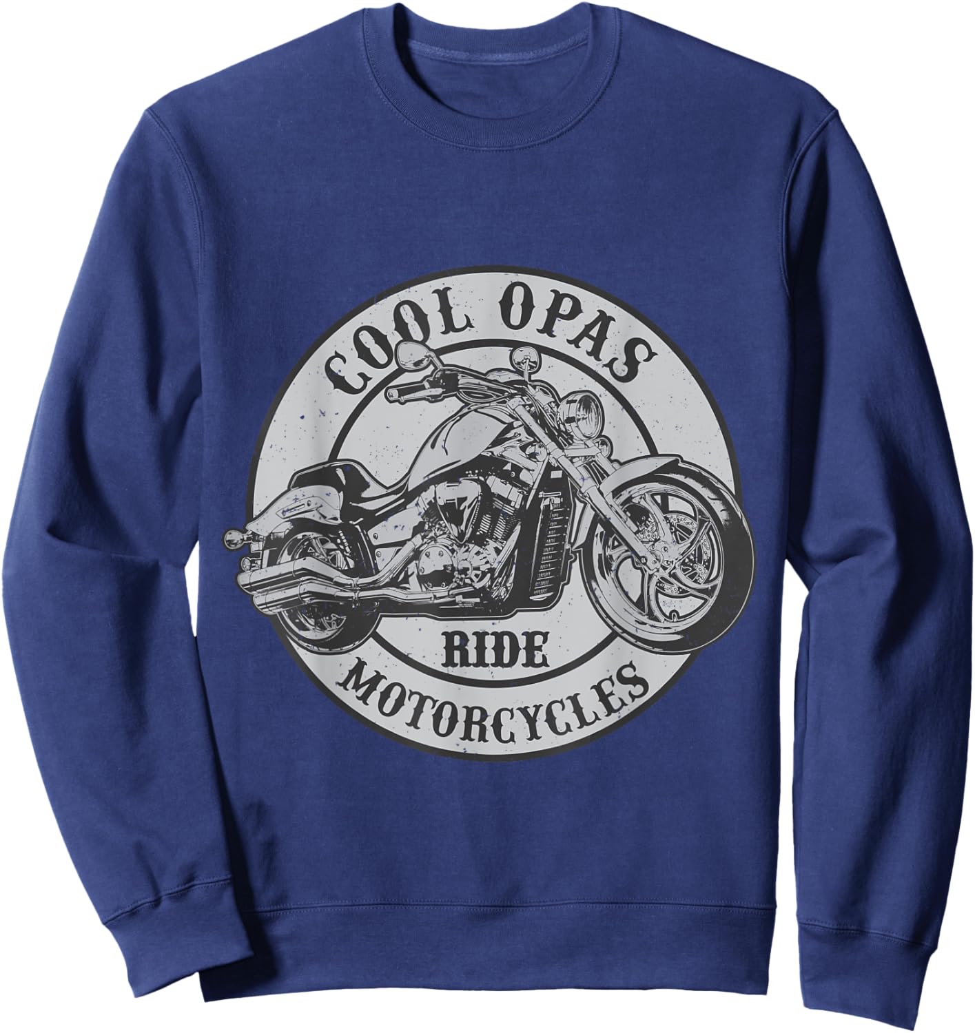 Cool Opa Ride Motorcycles Novelty Rider Opas Sweatshirt - Sweatshirt | Navy