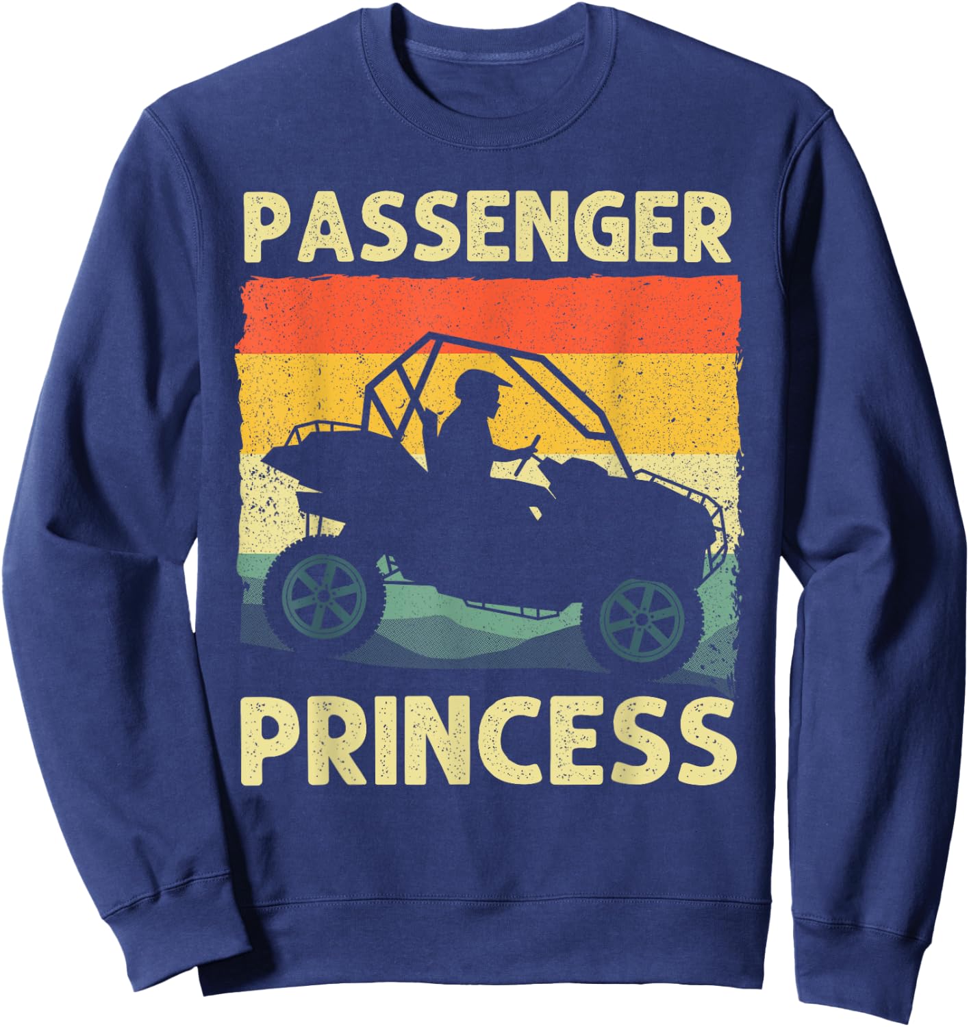 Funny SxS Art Girl SxS UTV Offroading Side By Side Sweatshirt - Sweatshirt | Navy