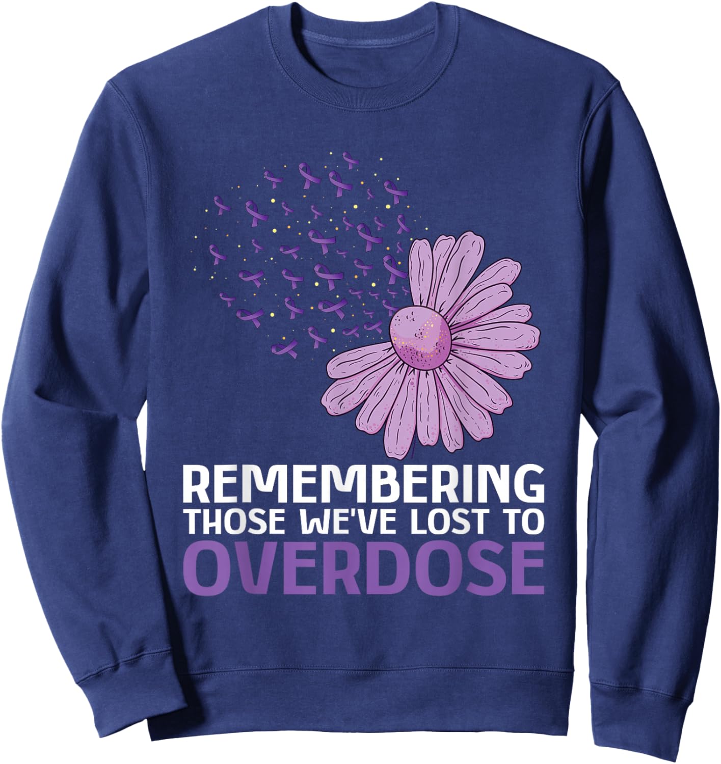 Overcome Drug Addiction And Overdose Awareness Purple Ribbon Sunflower - Women's Classic Fit Black Small Sweatshirt - Sweatshirt | Navy