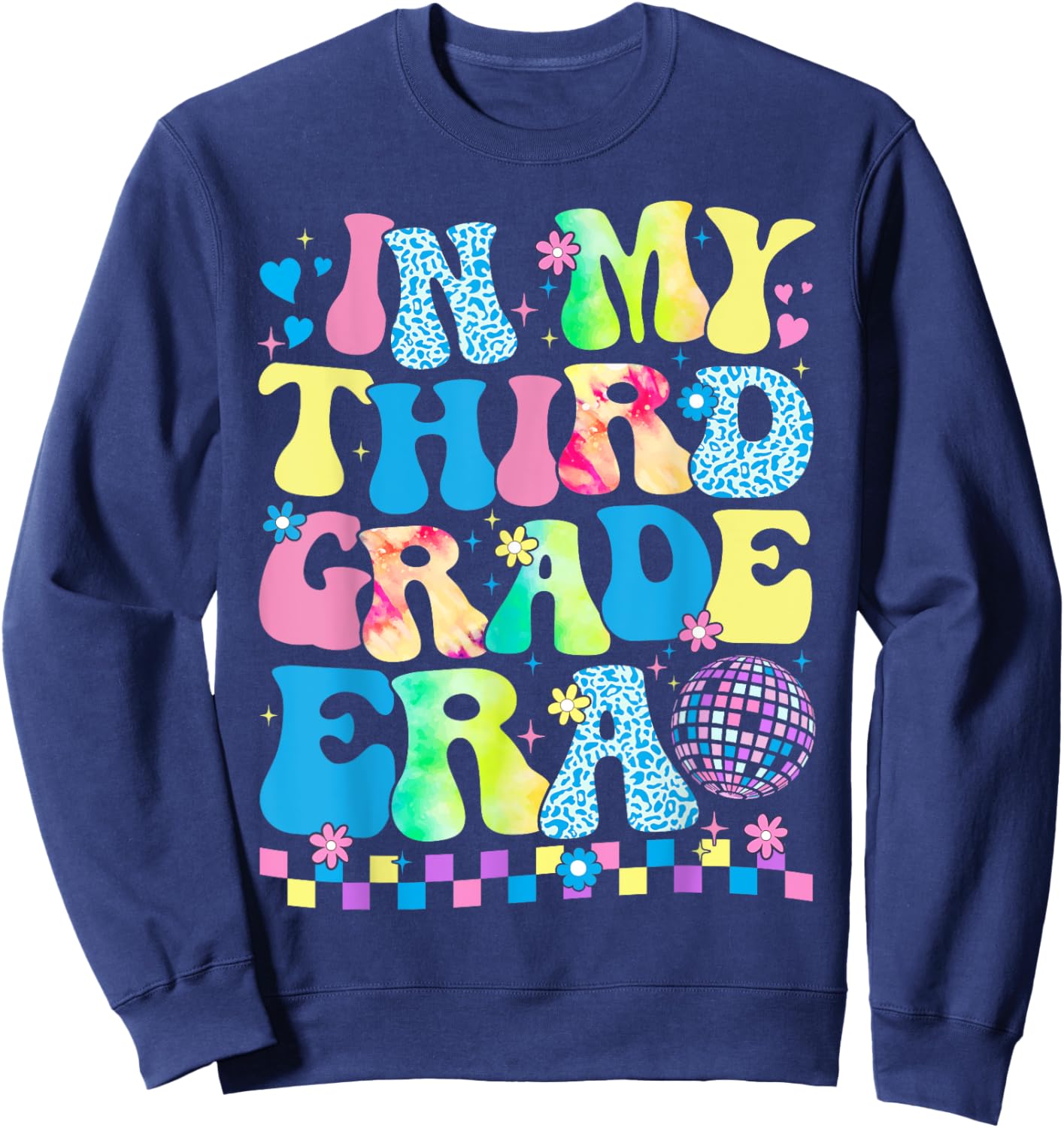In My Third Grade Era Groovy Back To School Teachers Kids Sweatshirt - Sweatshirt | Navy
