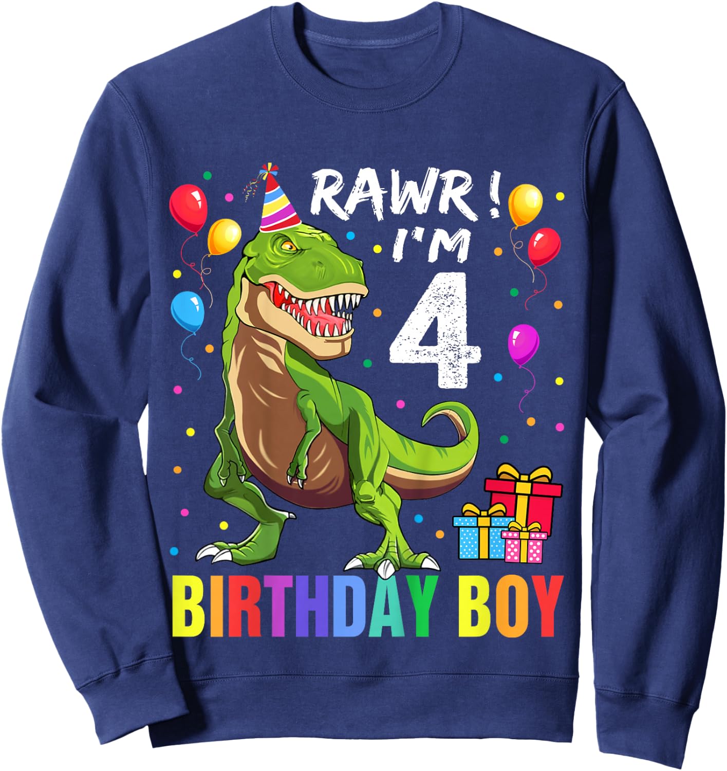 Kids 4 Year Old 4th Birthday Boy T Rex Dinosaur Sweatshirt - Sweatshirt | Navy