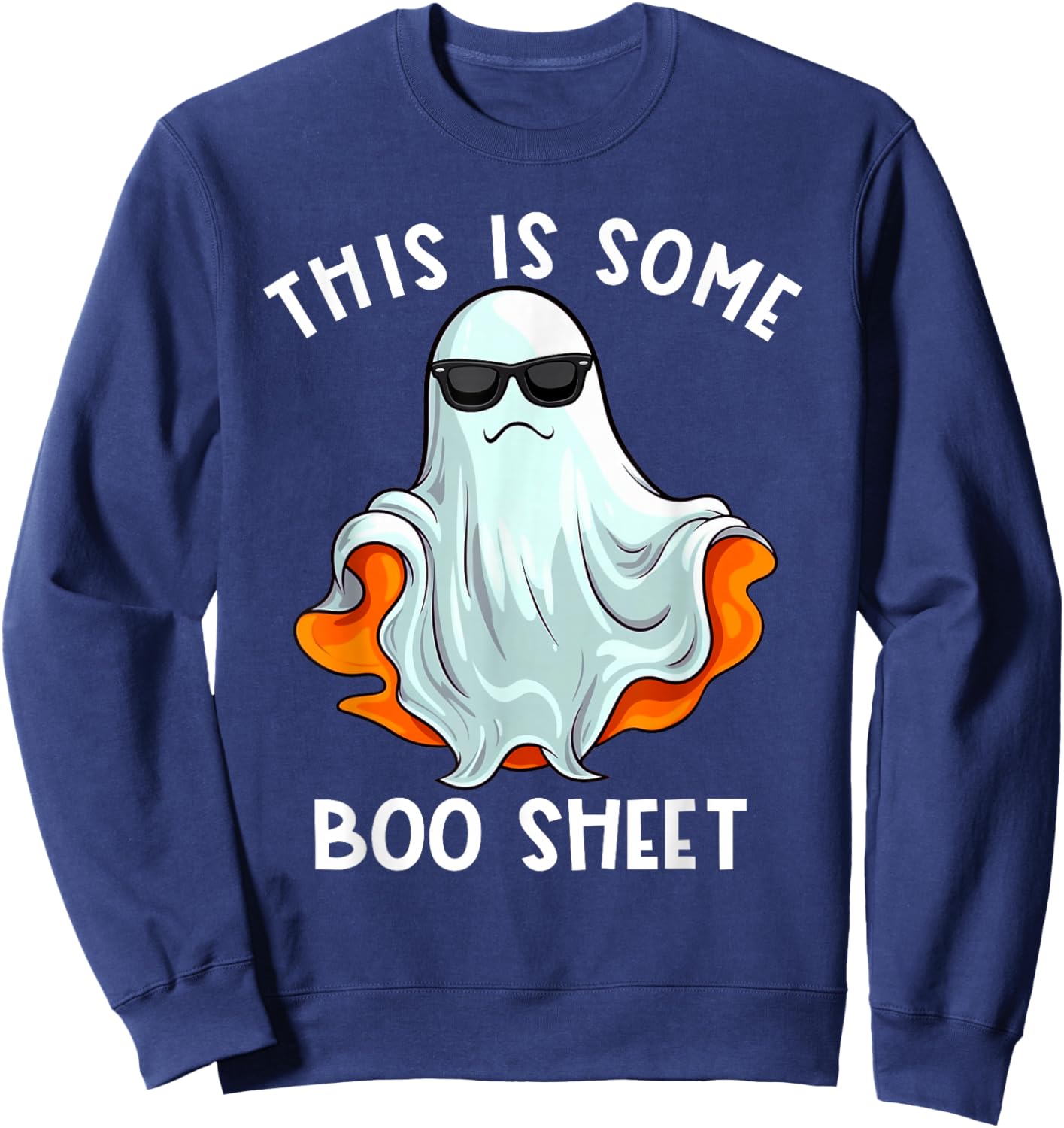 Halloween Retro Boo Ghost This Is Some Boo Sheet Sweatshirt - Sweatshirt | Navy