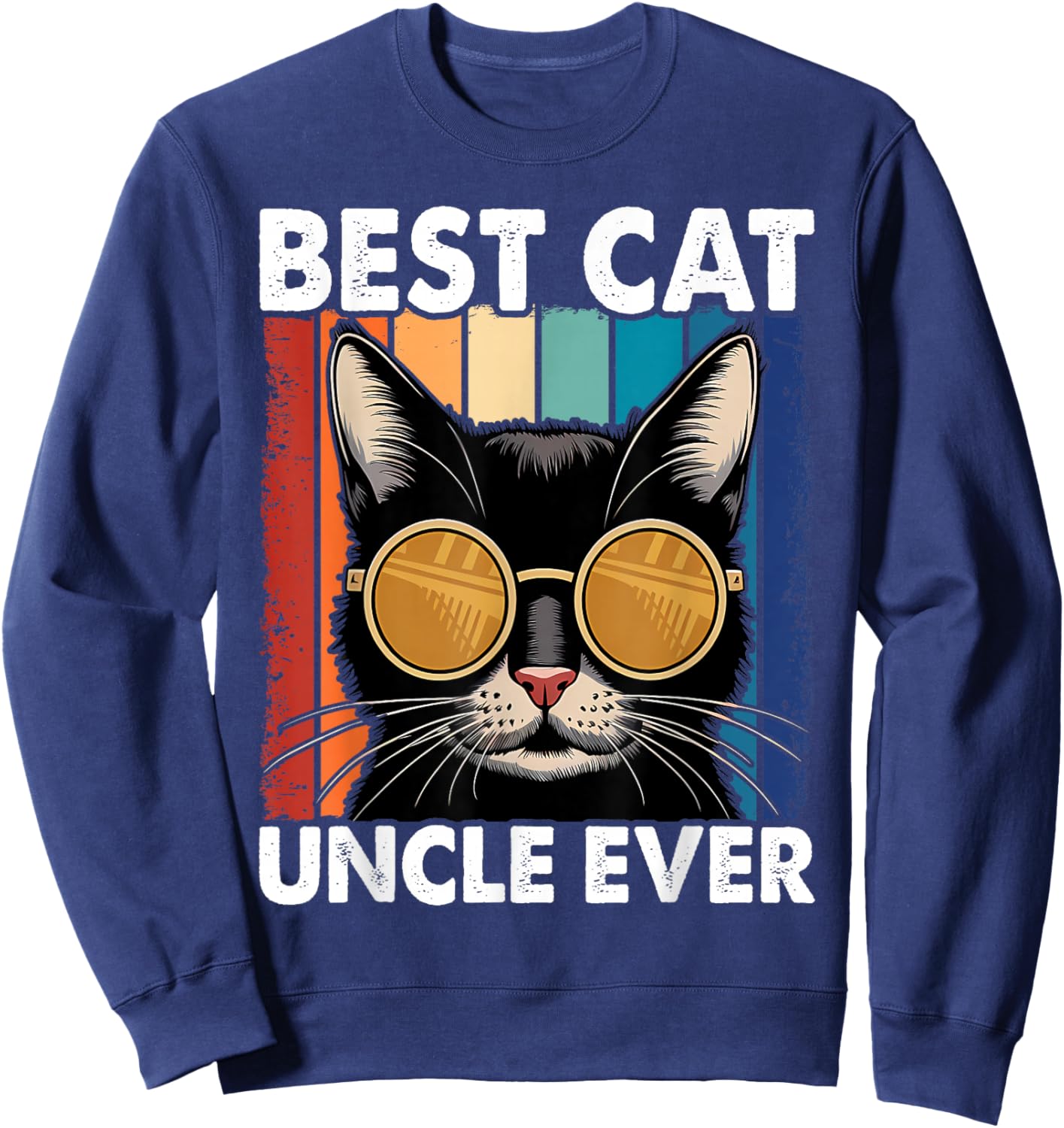 Best Cat Uncle Ever Men Cat Lover Black Cat Themed Funny Cat Sweatshirt - Sweatshirt | Navy