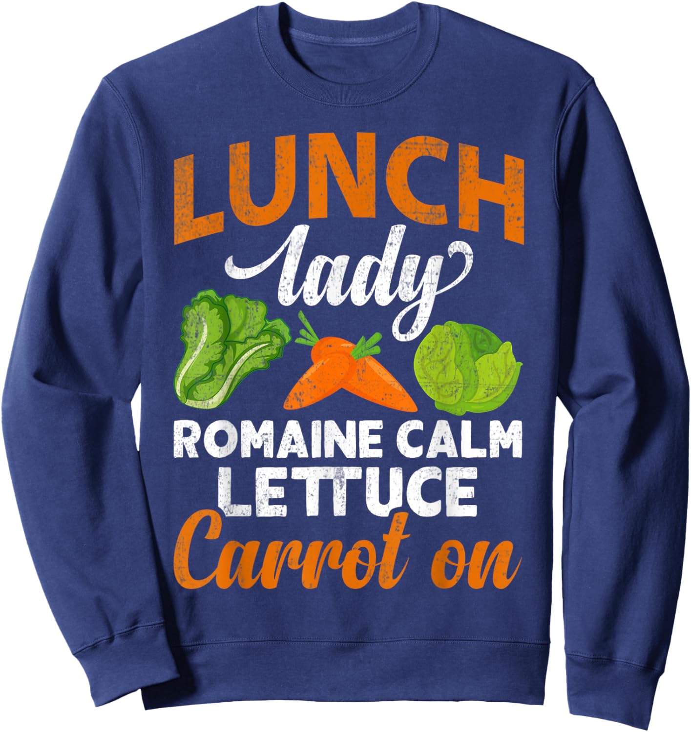 Lunch Lady Squad Cafeteria Worker Dinner Lady Cooking Gifts Sweatshirt - Sweatshirt | Navy