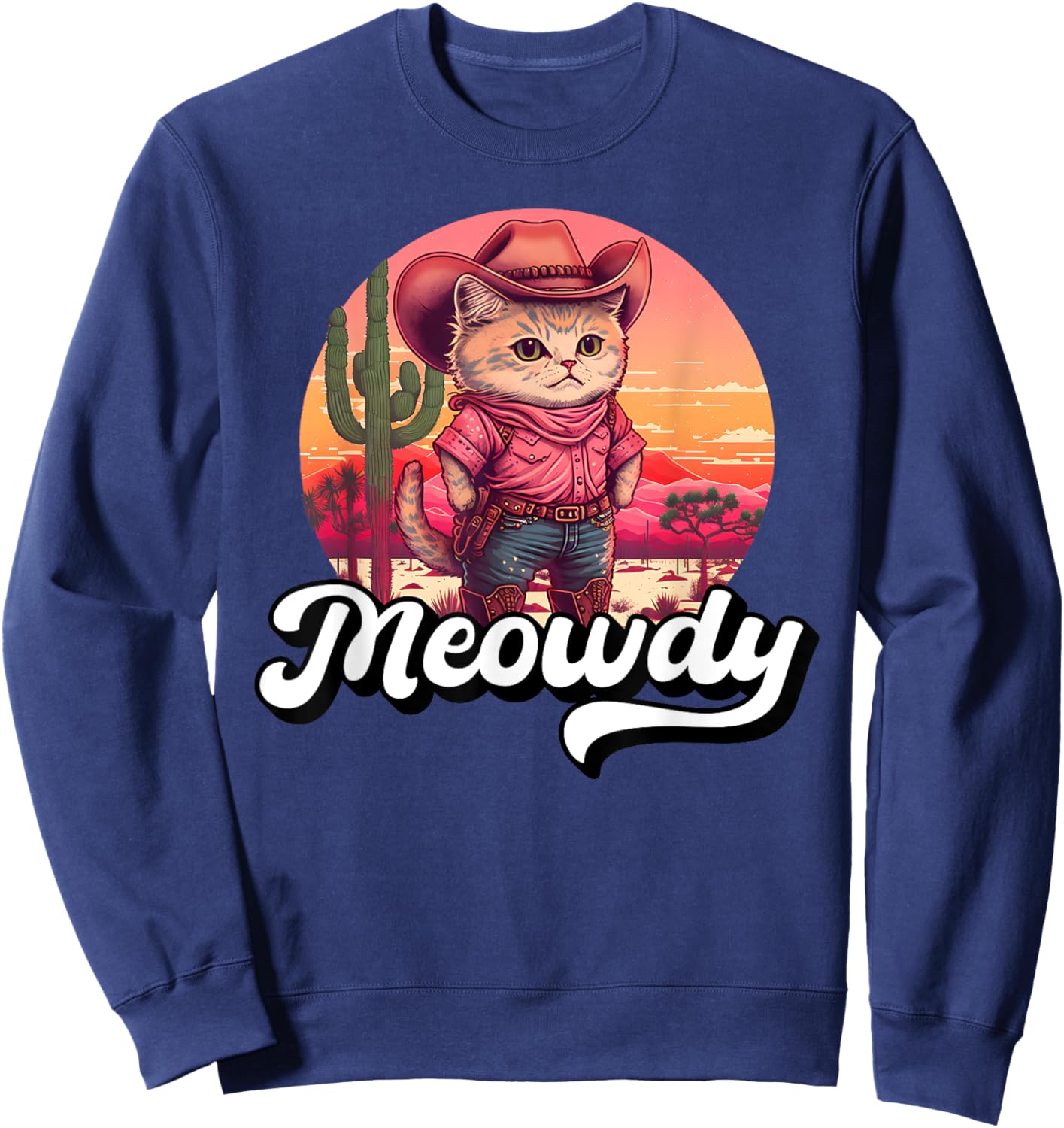 Meowdy Texas Cat Meme Country Music Cowgirl Cute Cat Sweatshirt - Sweatshirt | Navy