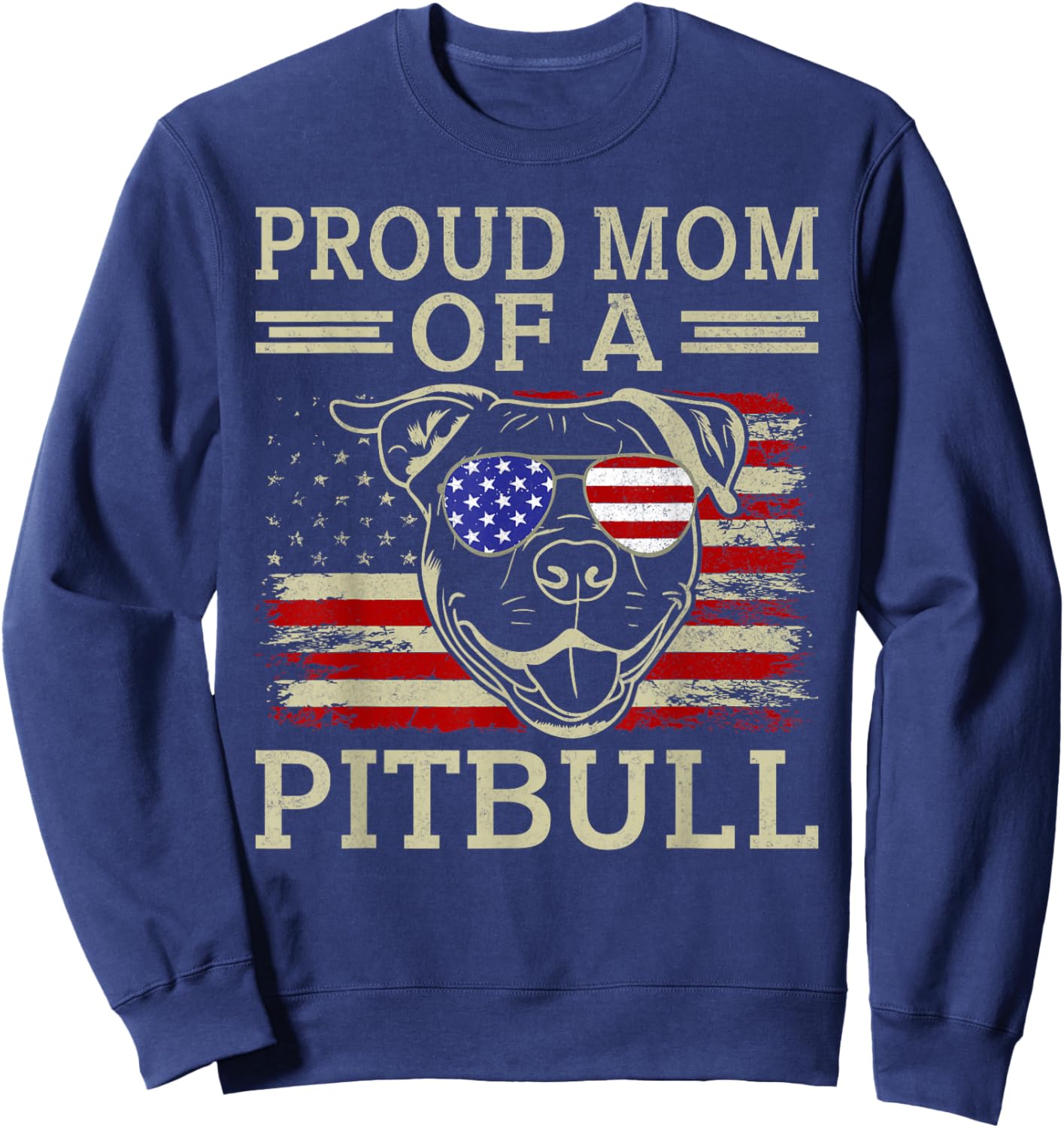 Proud Mom of a Pitbull Mom Pitbull Sweatshirt - Sweatshirt | Navy