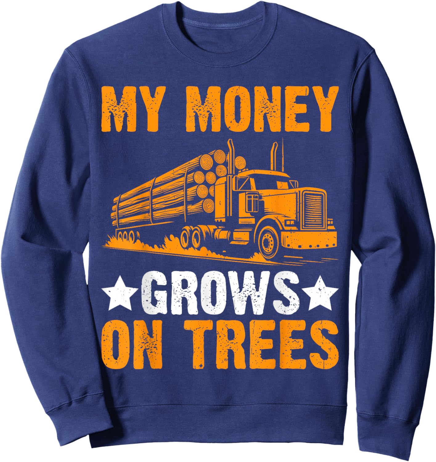 Funny Logging Trucker Gifts Logging Trucker Log Truck Driver Sweatshirt - Sweatshirt | Navy