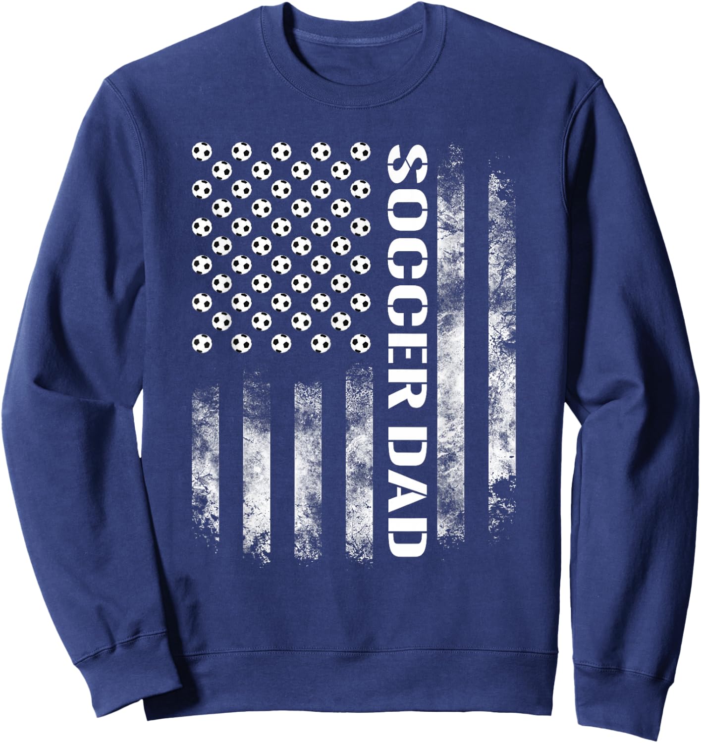 Soccer Dad Funny USA Flag Sweatshirt - Sweatshirt | Navy