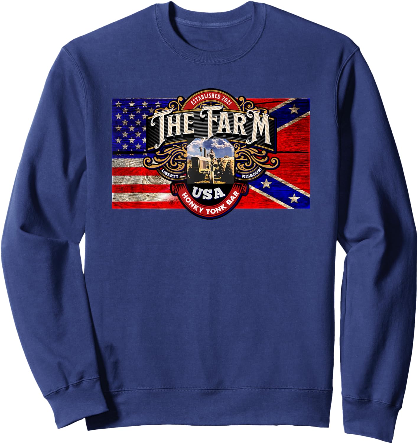 The Farm Liberty Missouri USA Bar Honky-tonk Music Sweatshirt - Sweatshirt | Navy