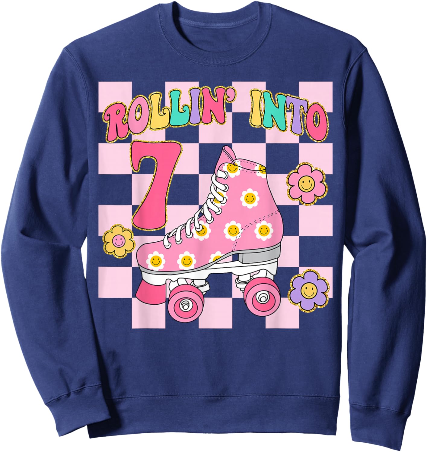 Rolling Into 7 Years Old Girl 7th Birthday Roller Skater Sweatshirt - Sweatshirt | Navy