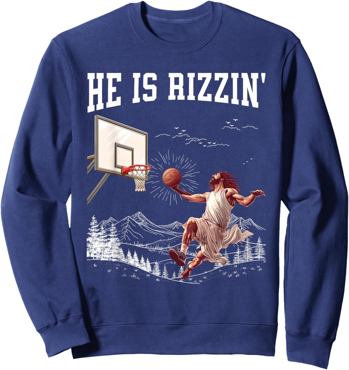 He Is Risen Rizzin' Easter Jesus Christian Faith Basketball Sweatshirt - Sweatshirt | Navy