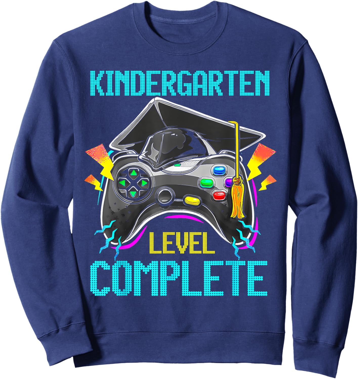 Kindergarten Level Complete Last Day Of School Graduate Boys Sweatshirt - Sweatshirt | Navy