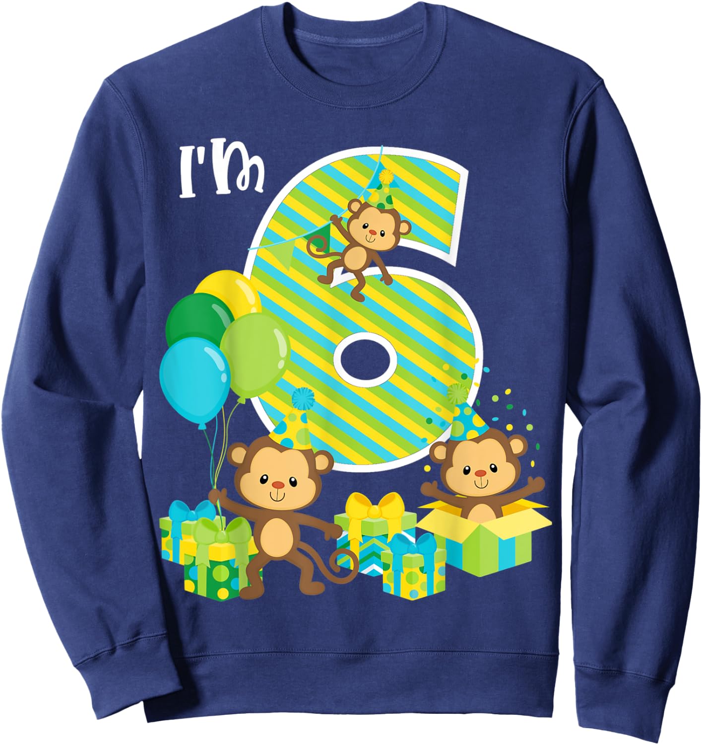 Birthday Monkey 6th Birthday Party Six Year Old Kid Toddler Sweatshirt - Sweatshirt | Navy