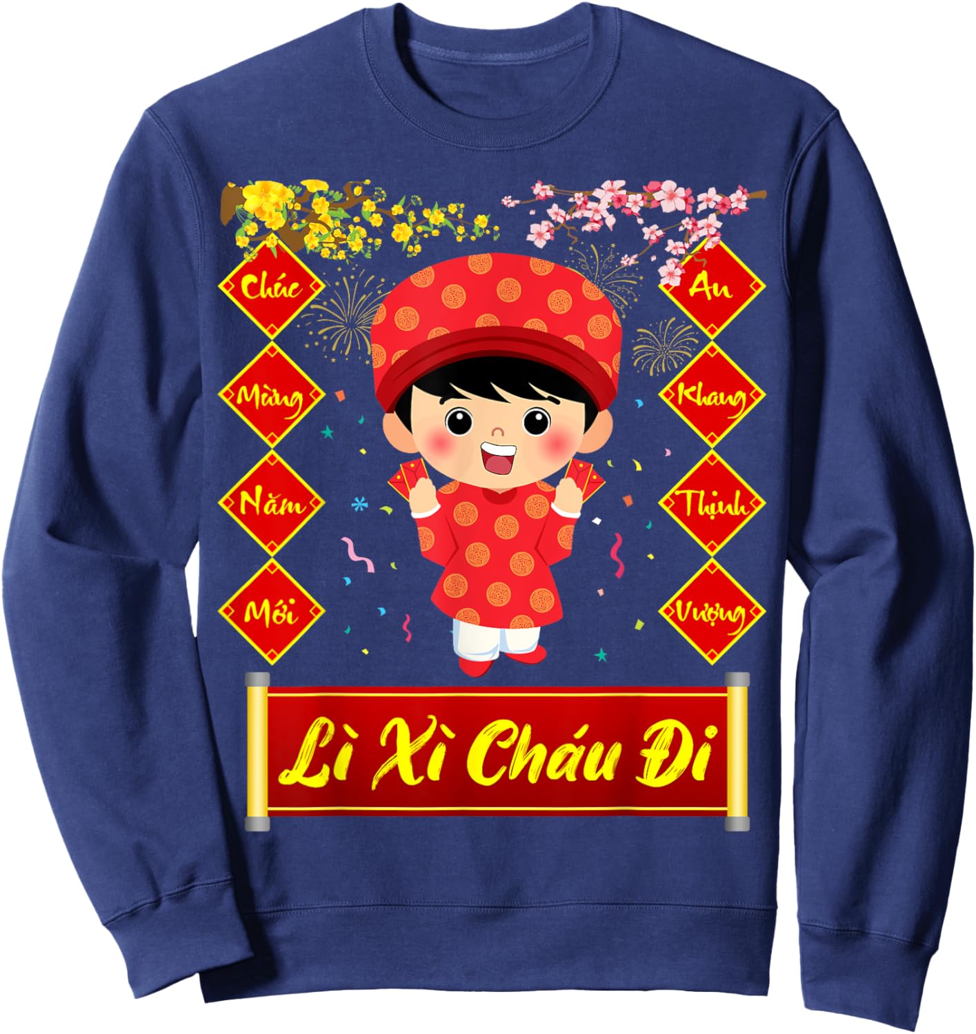 Li Xi Chau Di Happy Lunar New Year 2025 Vietnamese Boy Sweatshirt - Sweatshirt | Navy