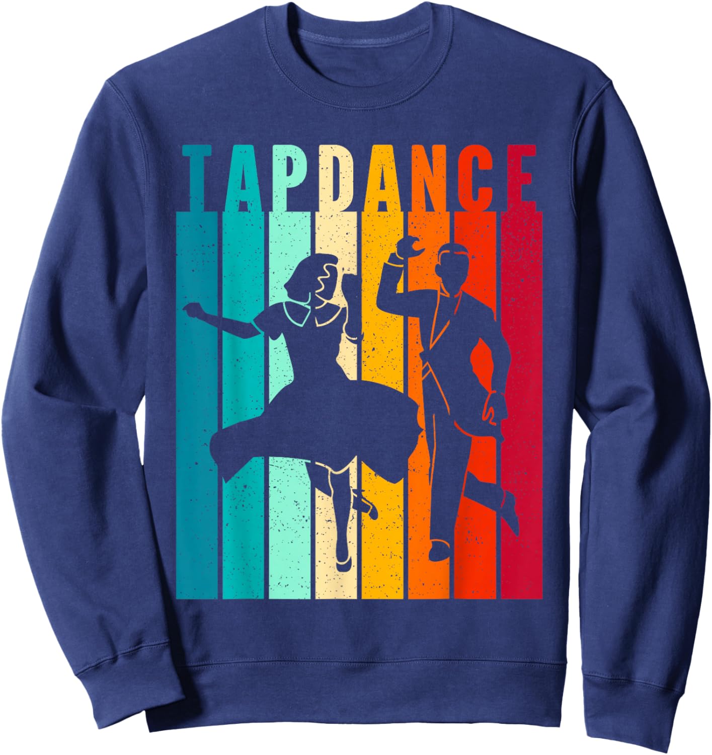 Tap Dancer Tap Dancing Shoes Tap Dance Teacher Sweatshirt - Sweatshirt | Navy