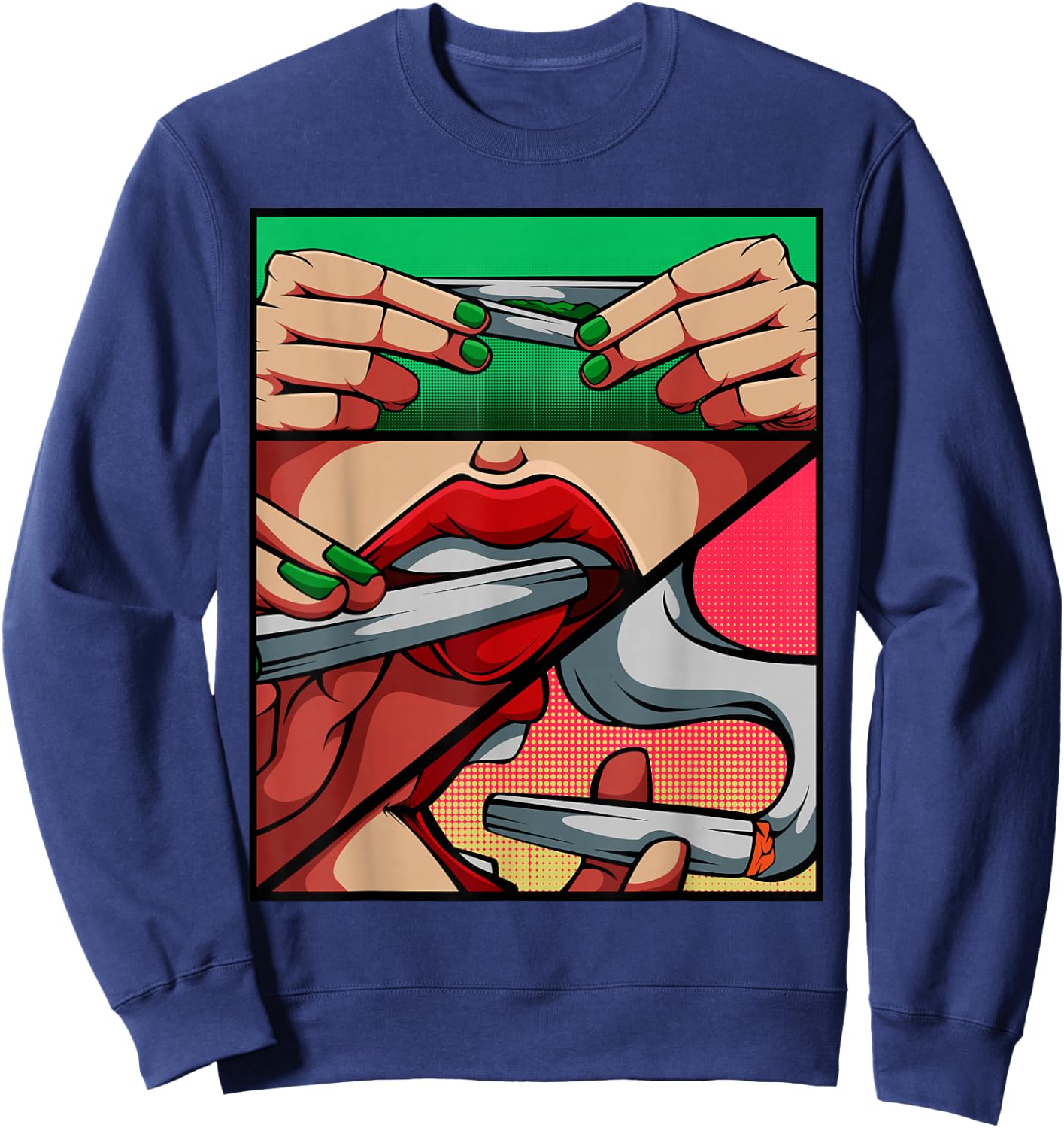 Roll It Lick It Smoke It Marijuana Weed Pot Sexy Lips Sweatshirt - Sweatshirt | Navy