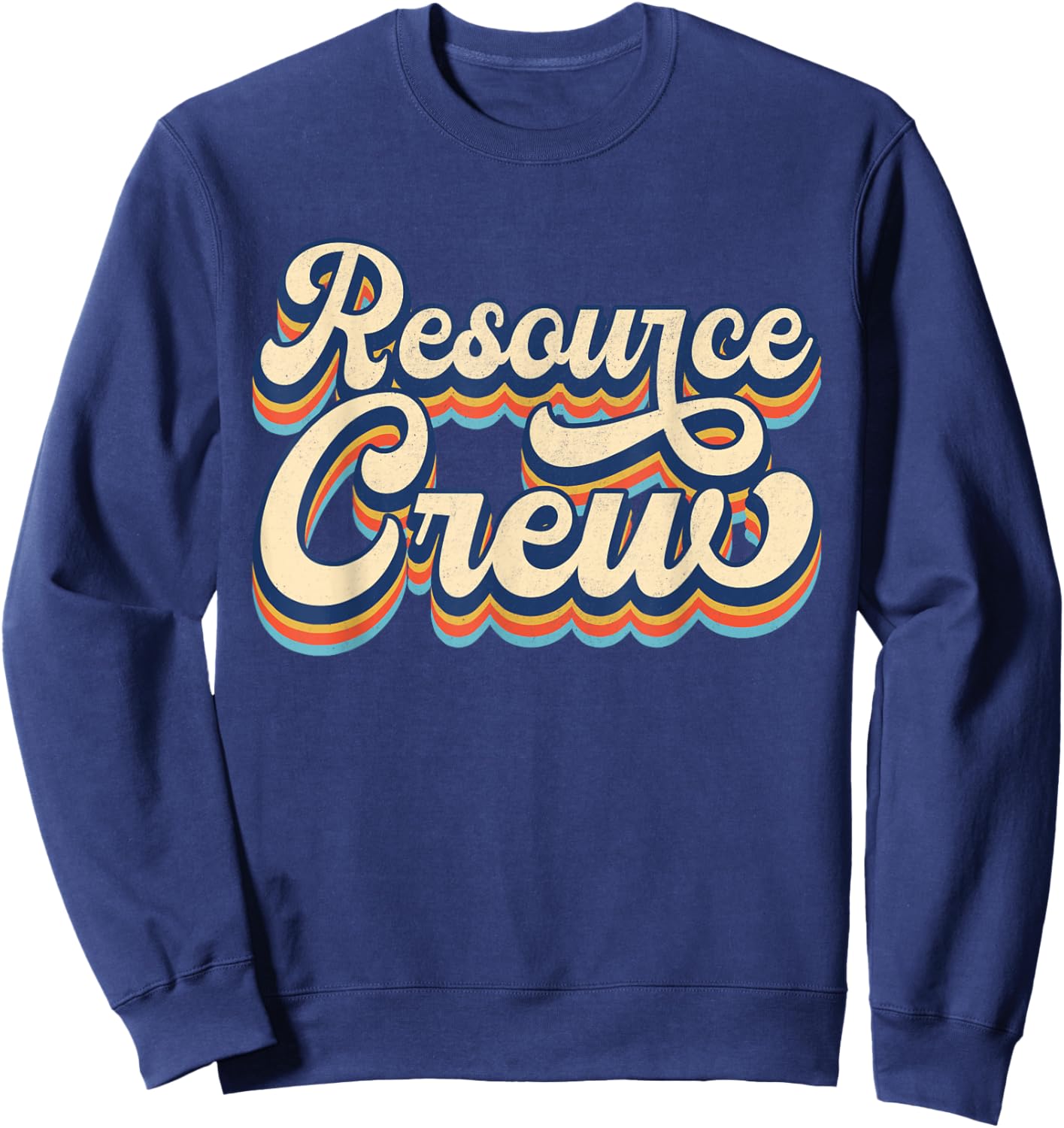 Resource Crew Retro Resource Teacher School Teacher Men Women Sweatshirt - Sweatshirt | Navy