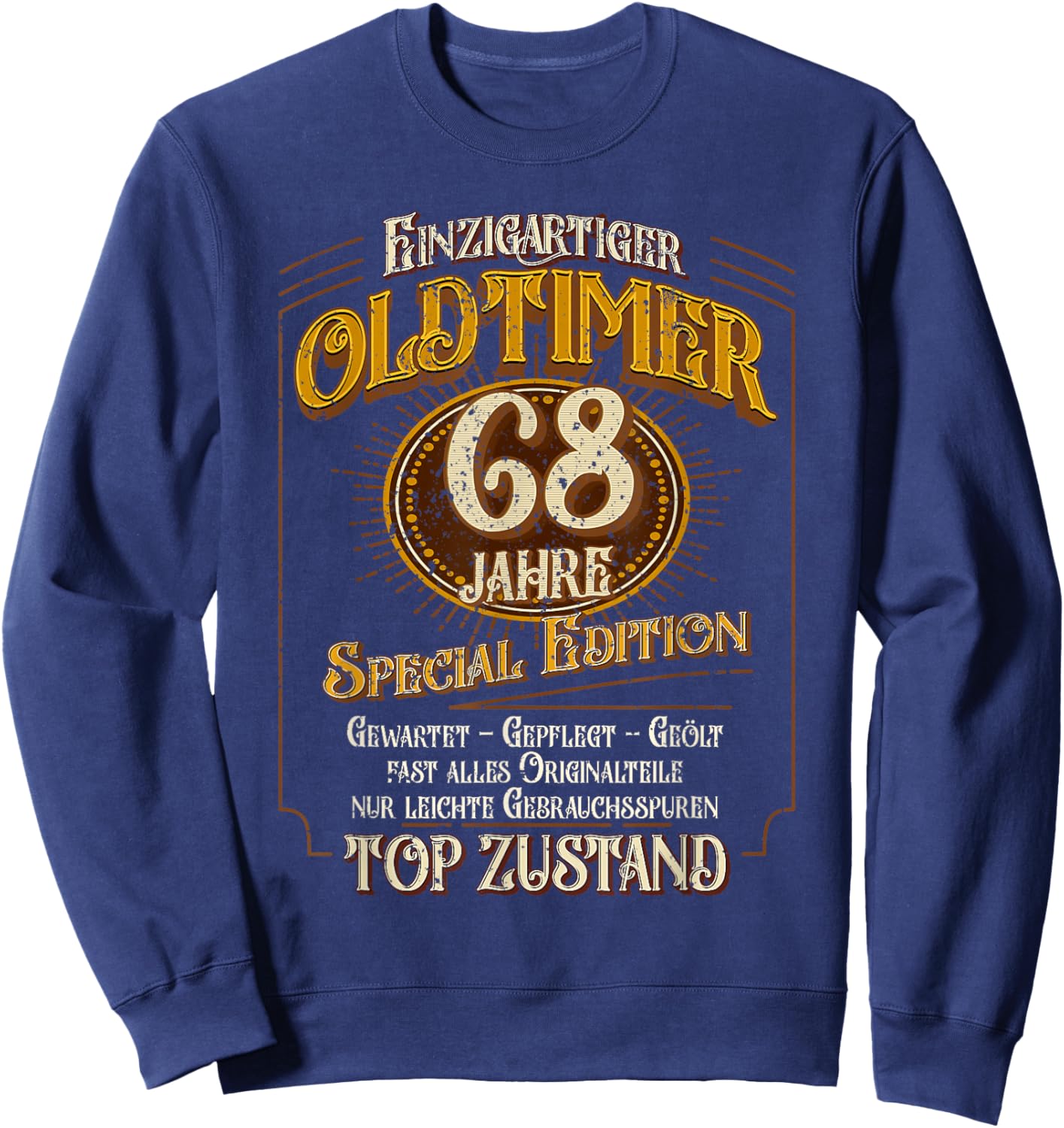 Vintage 68. Geburtstag Mann 68 Jahre Einzigartiger Oldtimer Sweatshirt - Sweatshirt | Navy