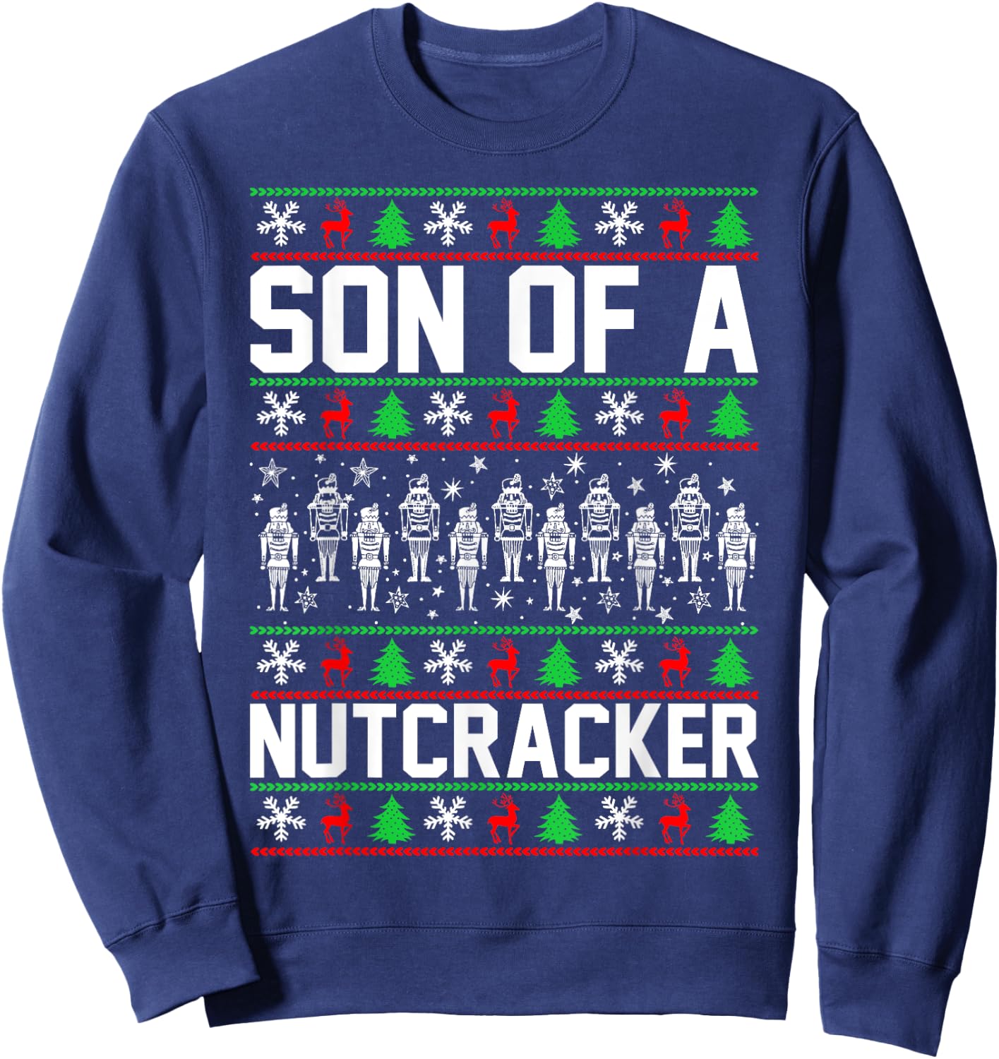 Son Of A Nutcracker Sweatshirt - Sweatshirt | Navy