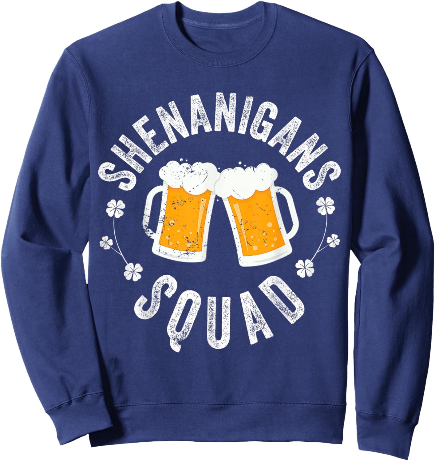 Shenanigans Squad Beer Irish Shamrock St. Patrick's Day Sweatshirt - Sweatshirt | Navy
