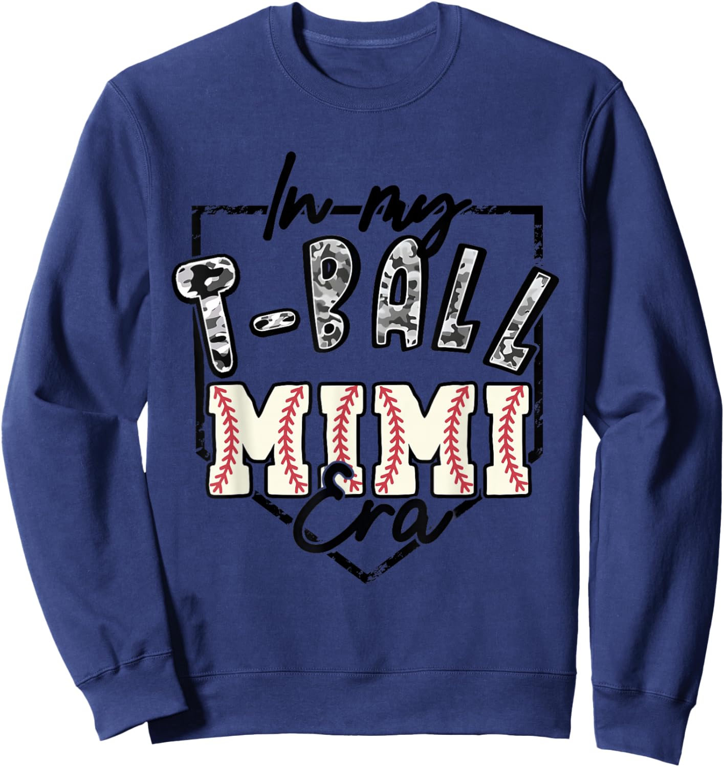 In My T-ball Mimi Era Camo -ball Matching Family Sport Sweatshirt - Sweatshirt | Navy