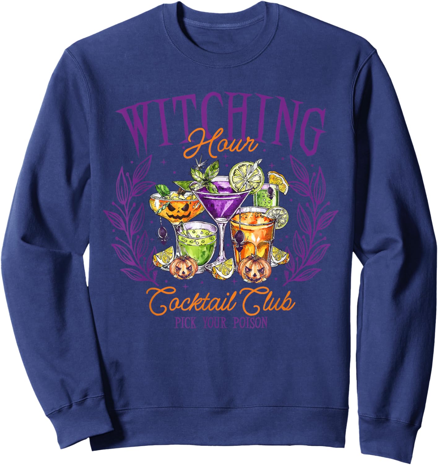 Witching Hour Cocktail Club Pick Your Poison Halloween Sweatshirt - Sweatshirt | Navy