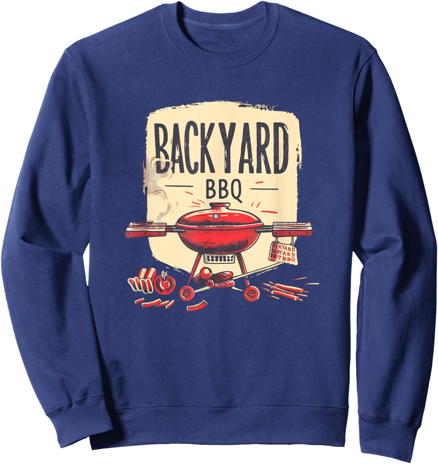 Backyard BBQ in Season with Friends and Family Sweatshirt - Sweatshirt | Navy