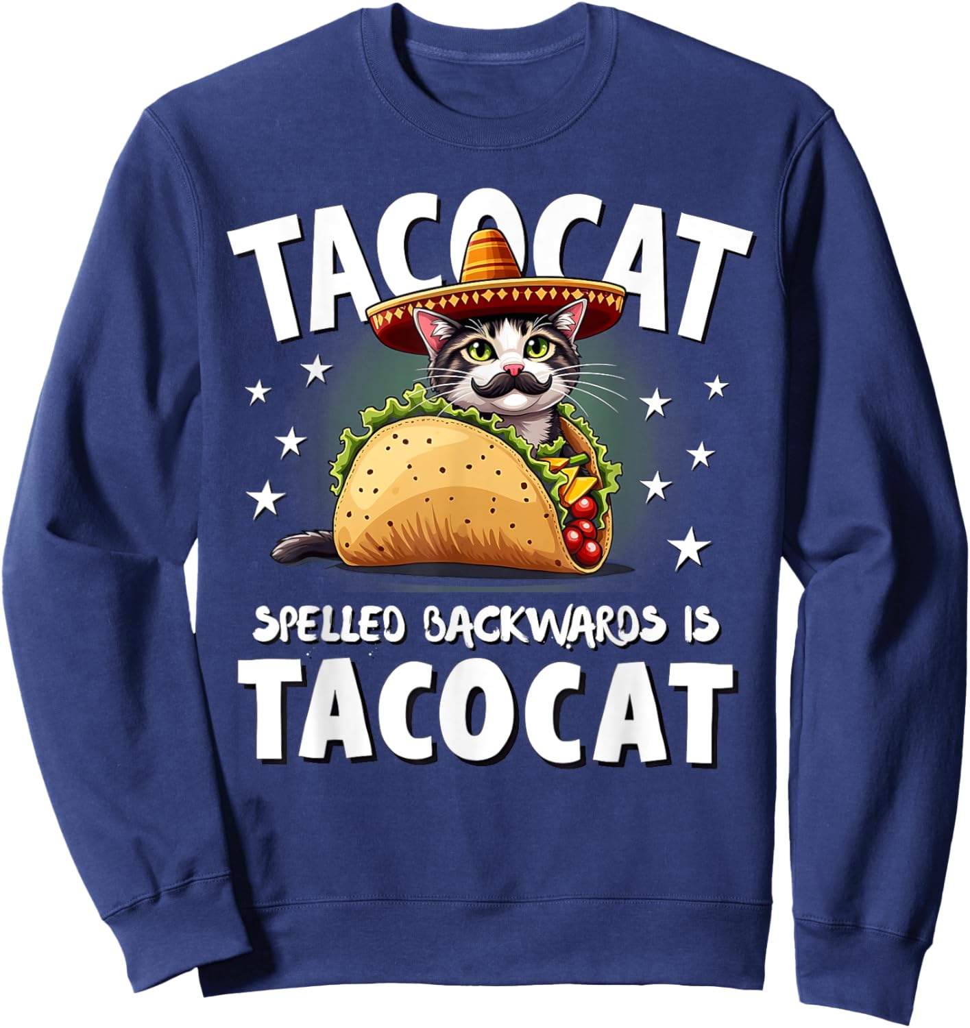 Tacocat Spelled Backward Is Tacocat Mexican Food Cat Lover Women Kids Sweatshirt - Sweatshirt | Navy