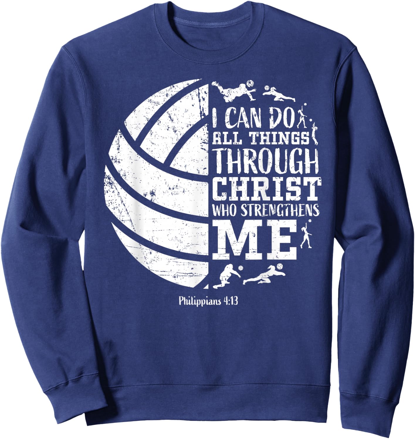 Cute Philippians 4 13 Volleyball I Can Do All Things Graphic Sweatshirt - Sweatshirt | Navy