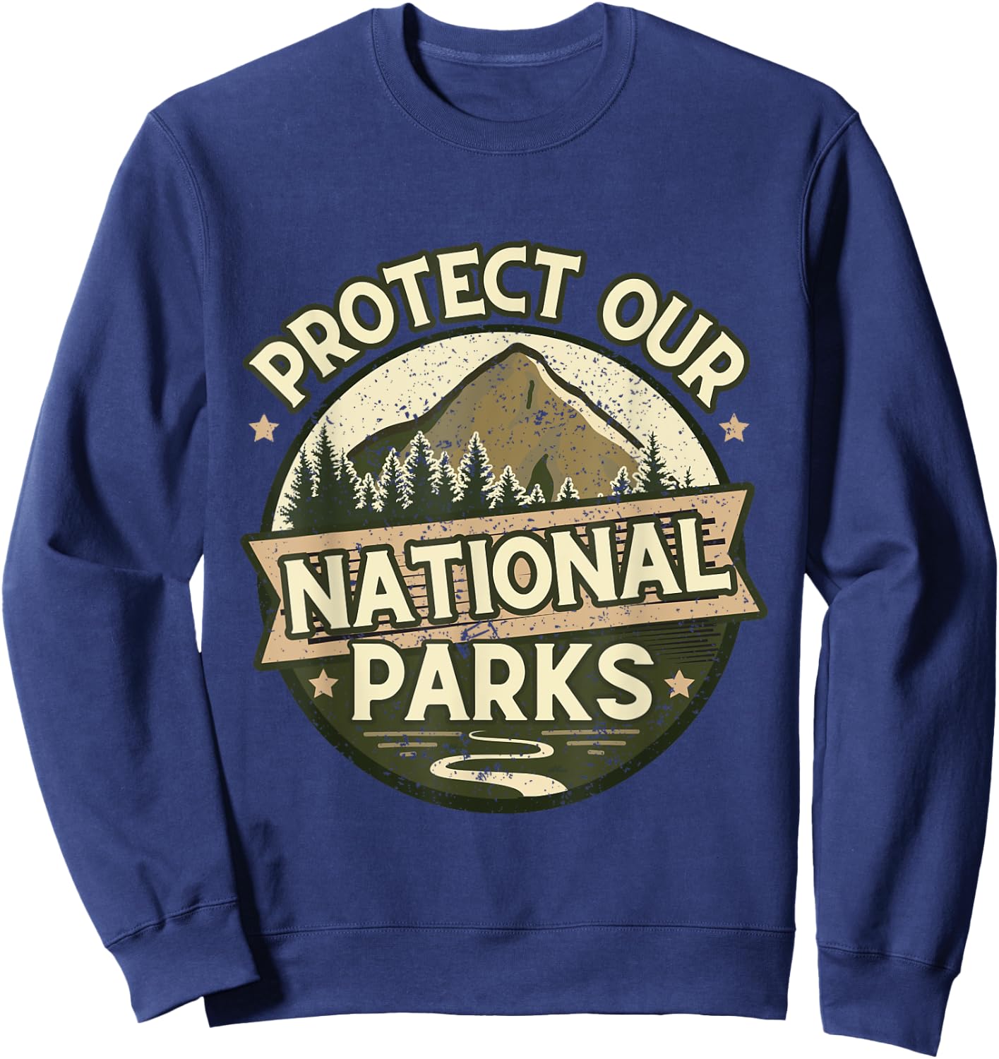 Protect Our National Parks – Hiking & Camping Conservation Sweatshirt - Sweatshirt | Navy