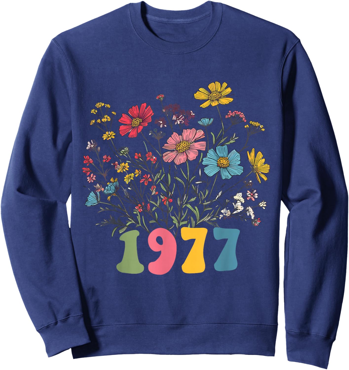 Wildblume geboren 1977, 48. Geburtstag 1977 für Frauen Geburtstag Sweatshirt - Sweatshirt | Navy