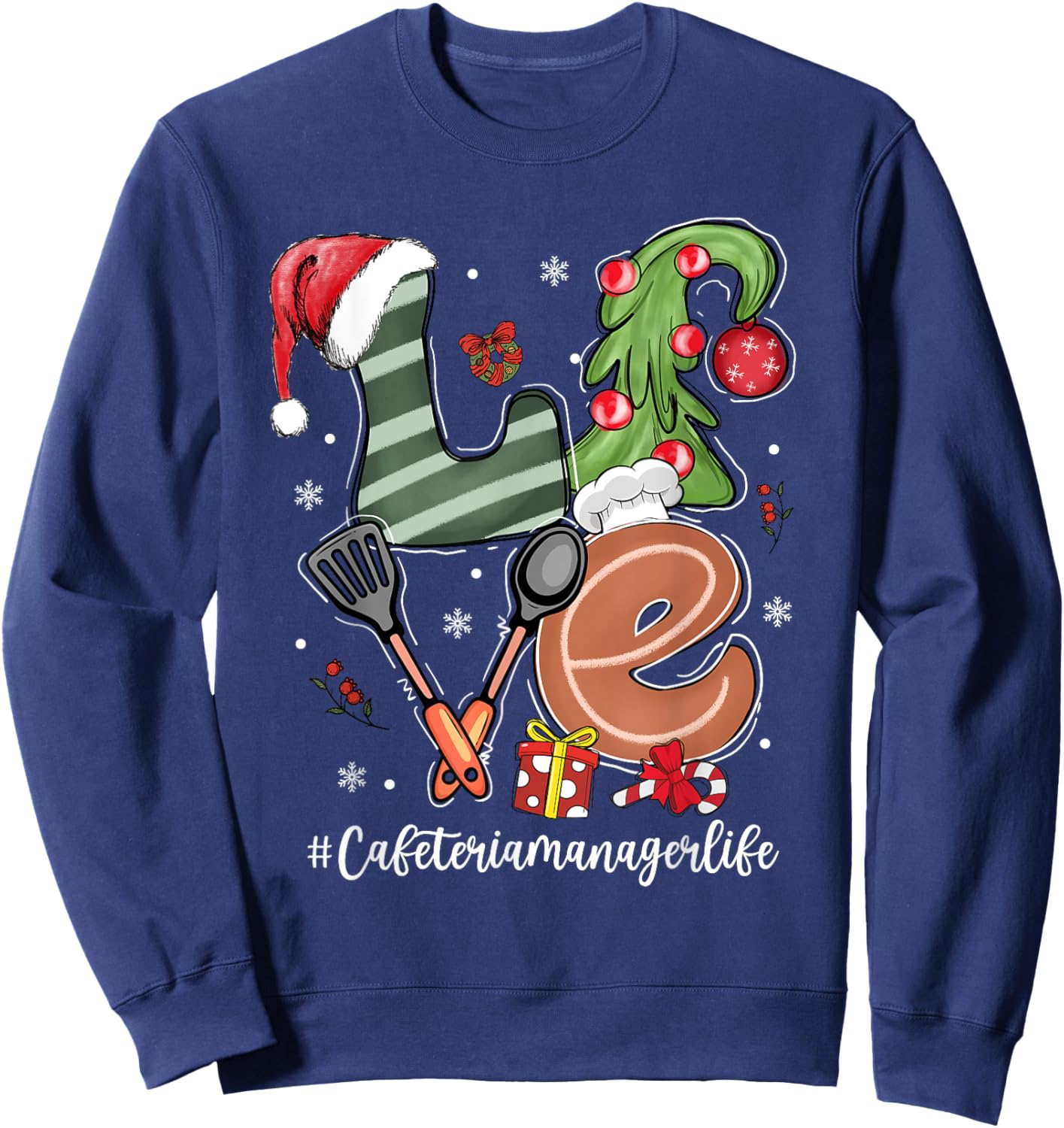 LOVE Spatula Santa Hat Cafeteria Manager Life Christmas Sweatshirt - Sweatshirt | Navy