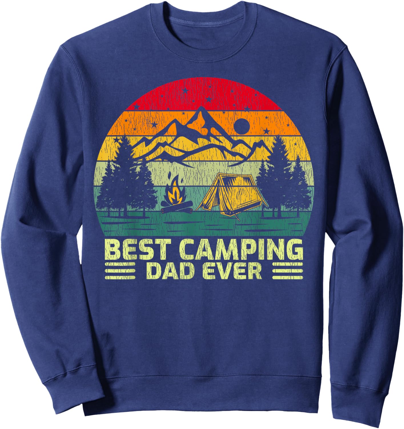Funny Vintage Best Camping Dad Ever Father's Day Sweatshirt - Sweatshirt | Navy