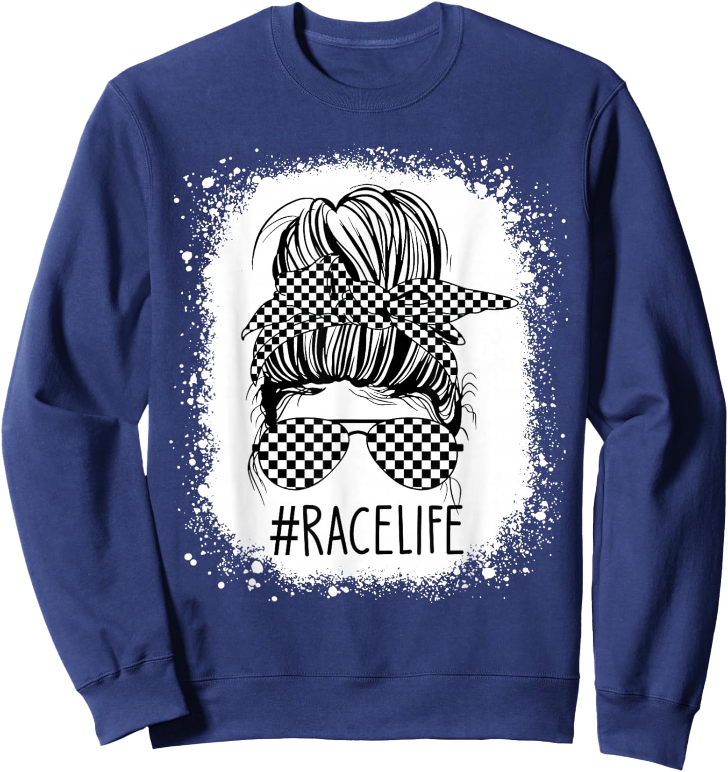 Race Life Messy Bun Bleached Race Car Checkered Racing Women Sweatshirt - Sweatshirt | Navy