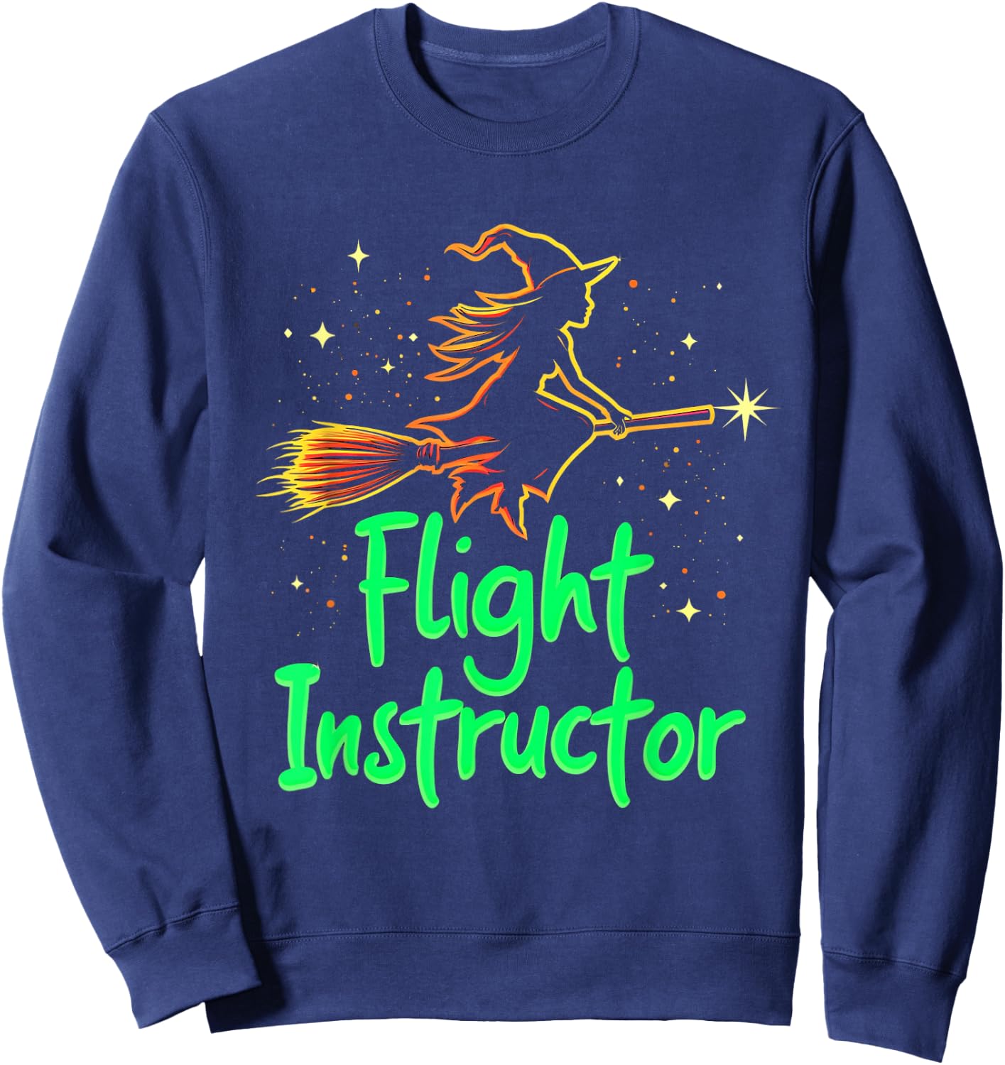 Flight Instructor Witch Broomstick Sweatshirt - Sweatshirt | Navy