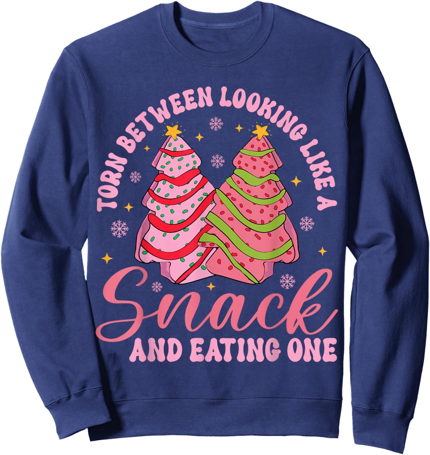 Torn Between Looking Like A Snack And Eating One Christmas Sweatshirt - Sweatshirt | Navy