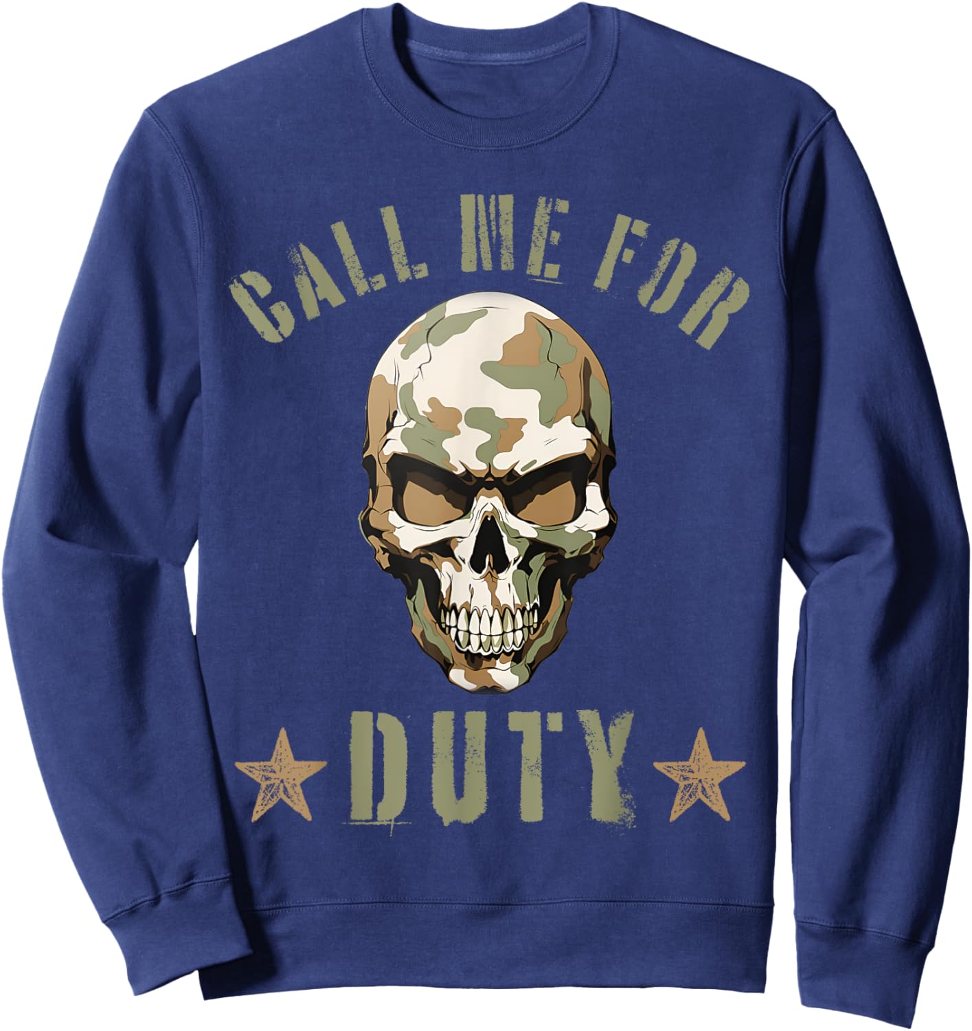 Call Me For Duty, Grunt Honor Of Patriotic American Sweatshirt - Sweatshirt | Navy