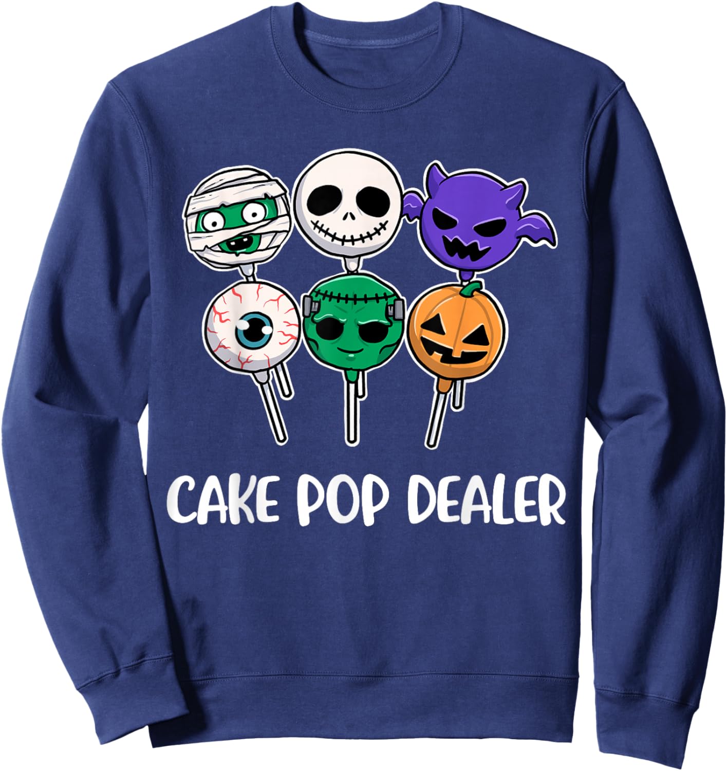 Cake Pop Dealer Sweatshirt - Sweatshirt | Navy