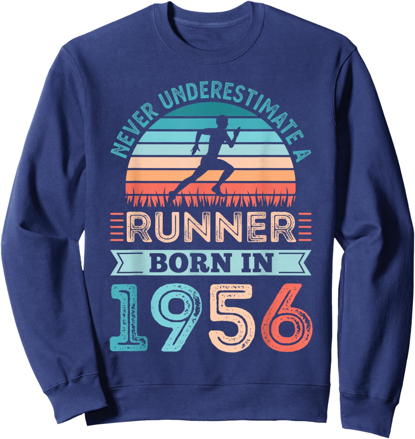 Runner born in 1956 70th Birthday Running Gifts Sweatshirt - Sweatshirt | Navy