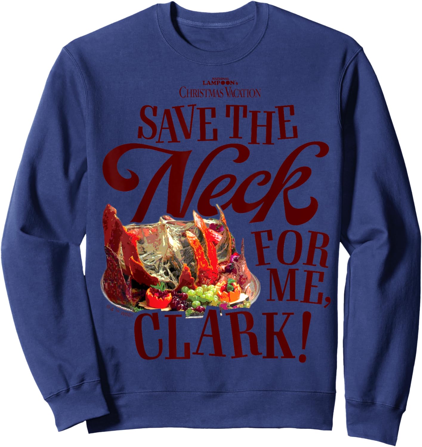 National Lampoon's Christmas Vacation - Save The Neck Clark Sweatshirt - Sweatshirt | Navy