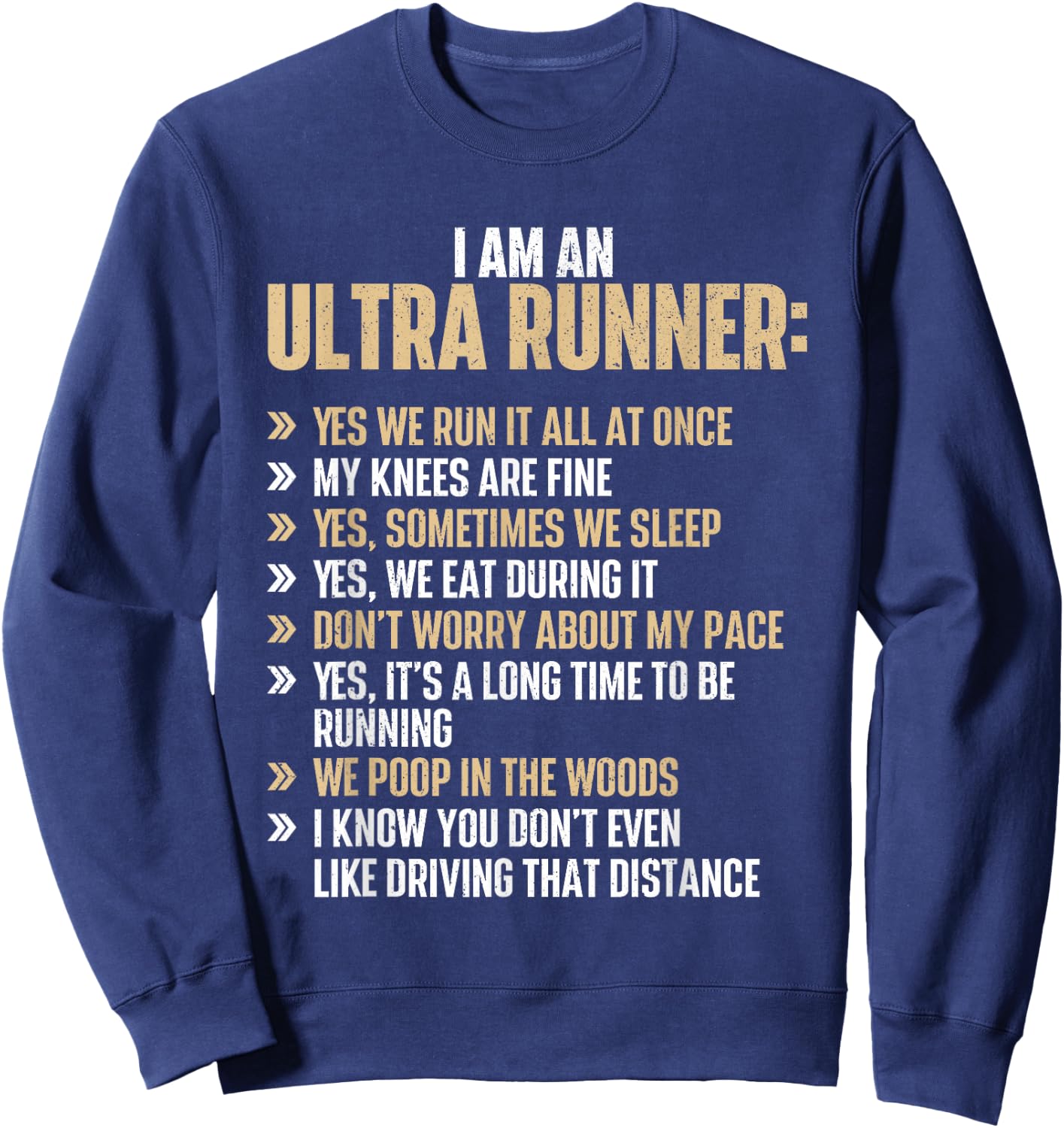 I Am An Ultra Runner - Finisher Long Distance Trail Running Sweatshirt - Sweatshirt | Navy