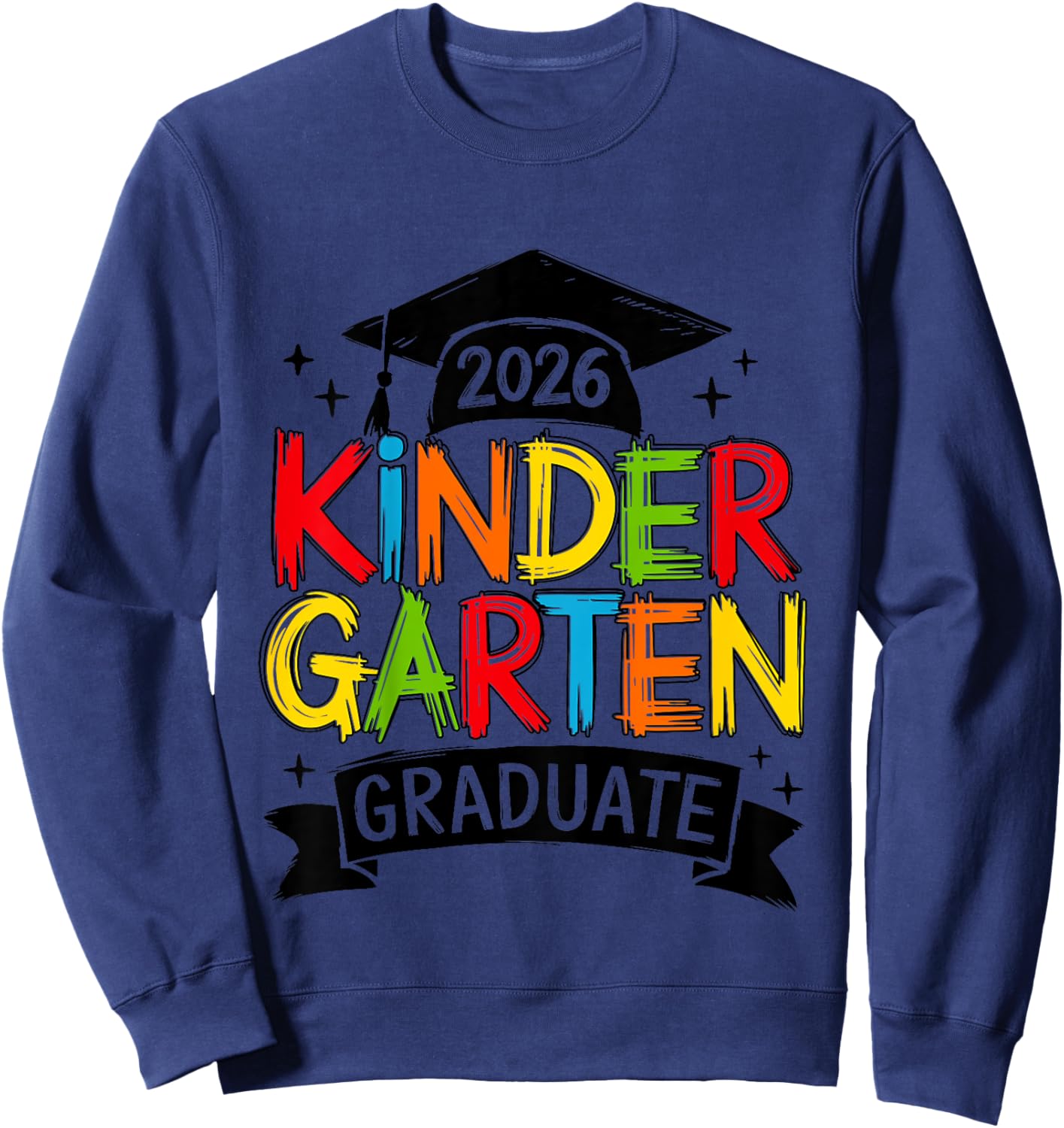 Kids Kindergarten Graduation 2026 Kinder Graduate Boys Girls Kids Sweatshirt - Sweatshirt | Navy