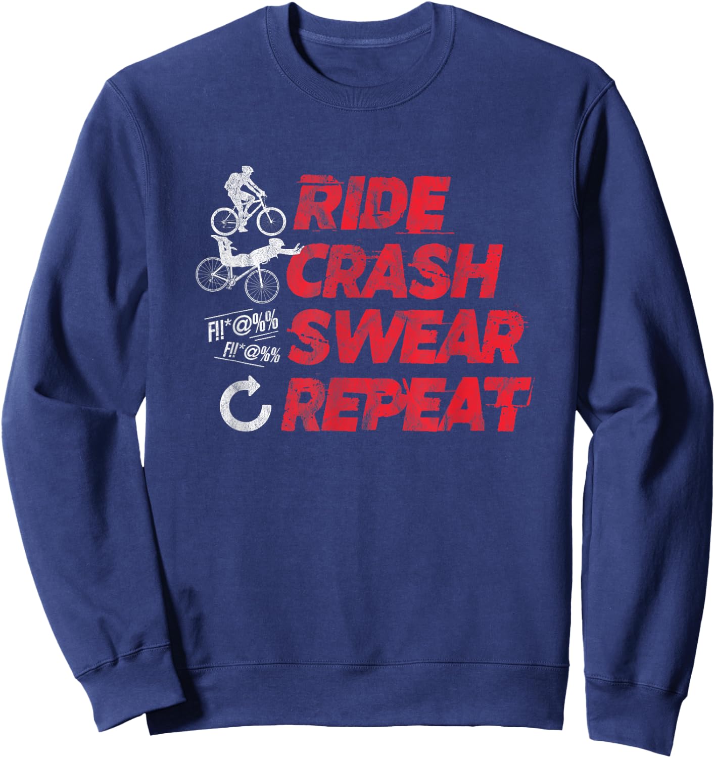 Ride Crash Swear Repeat Funny MTB Mountain Bike Cycling Sweatshirt - Sweatshirt | Navy