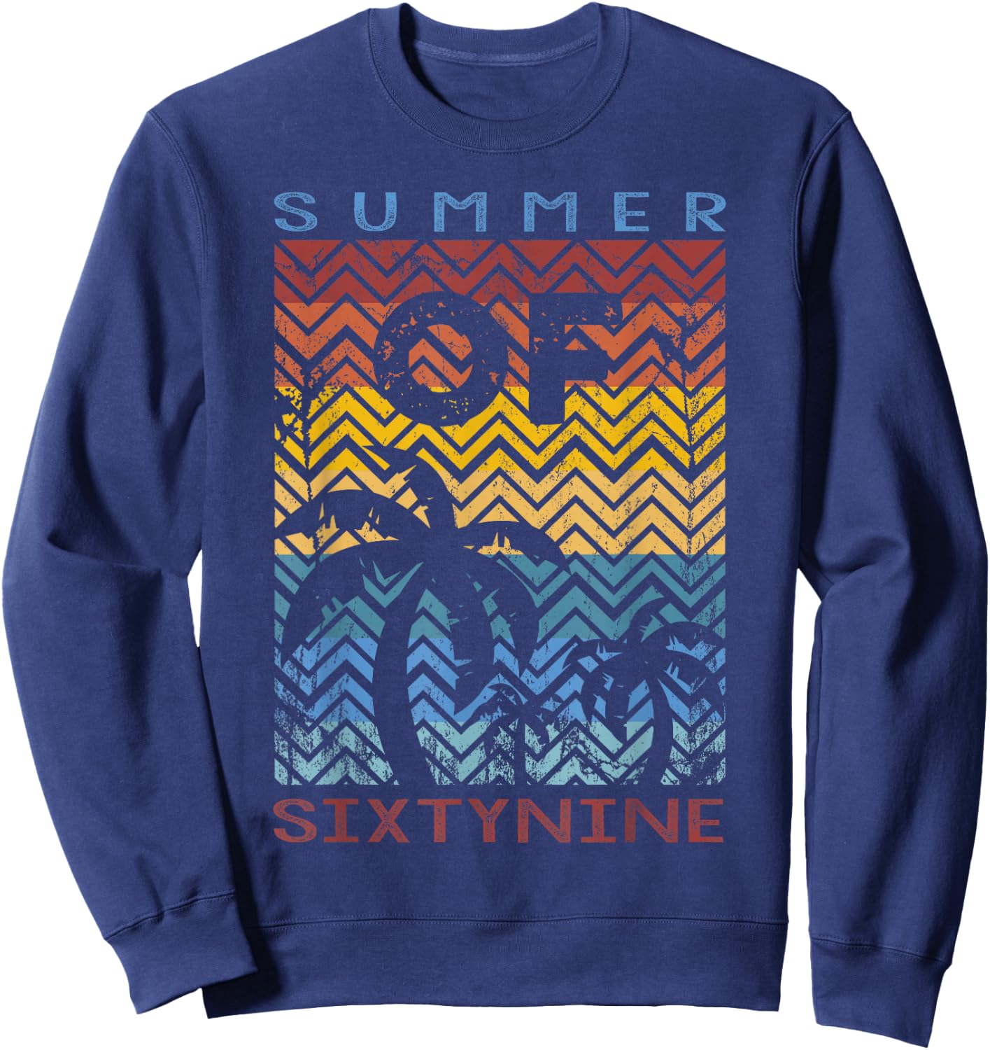 50th Birthday T Shirt Summer of 69 Gift Mom Daddy Sweatshirt - Sweatshirt | Navy